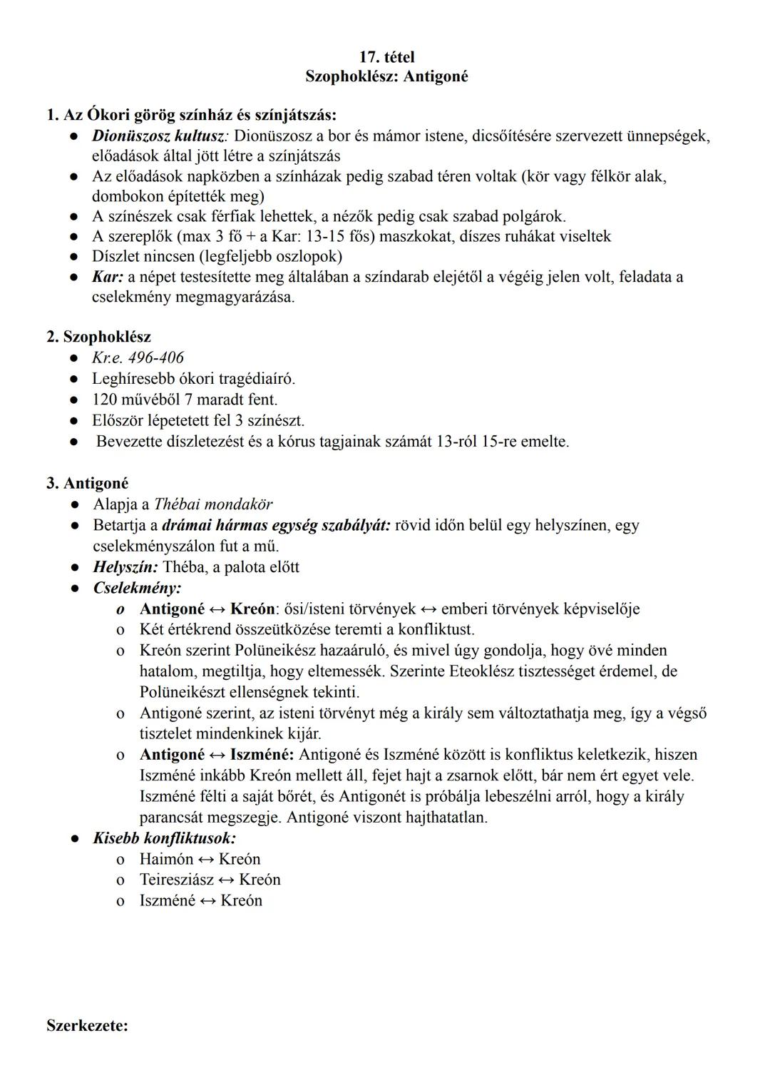 17. tétel
Szophoklész: Antigoné
1. Az Ókori görög színház és színjátszás:
• Dionüszosz kultusz: Dionüszosz a bor és mámor istene, dicsőítésé