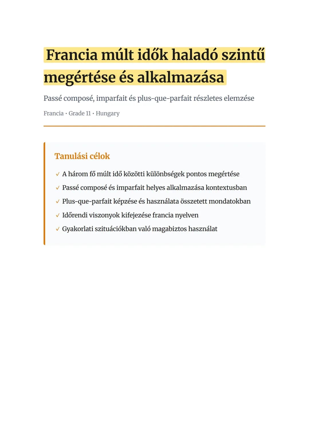 Francia múlt idők haladó szintű megértése és alkalmazása