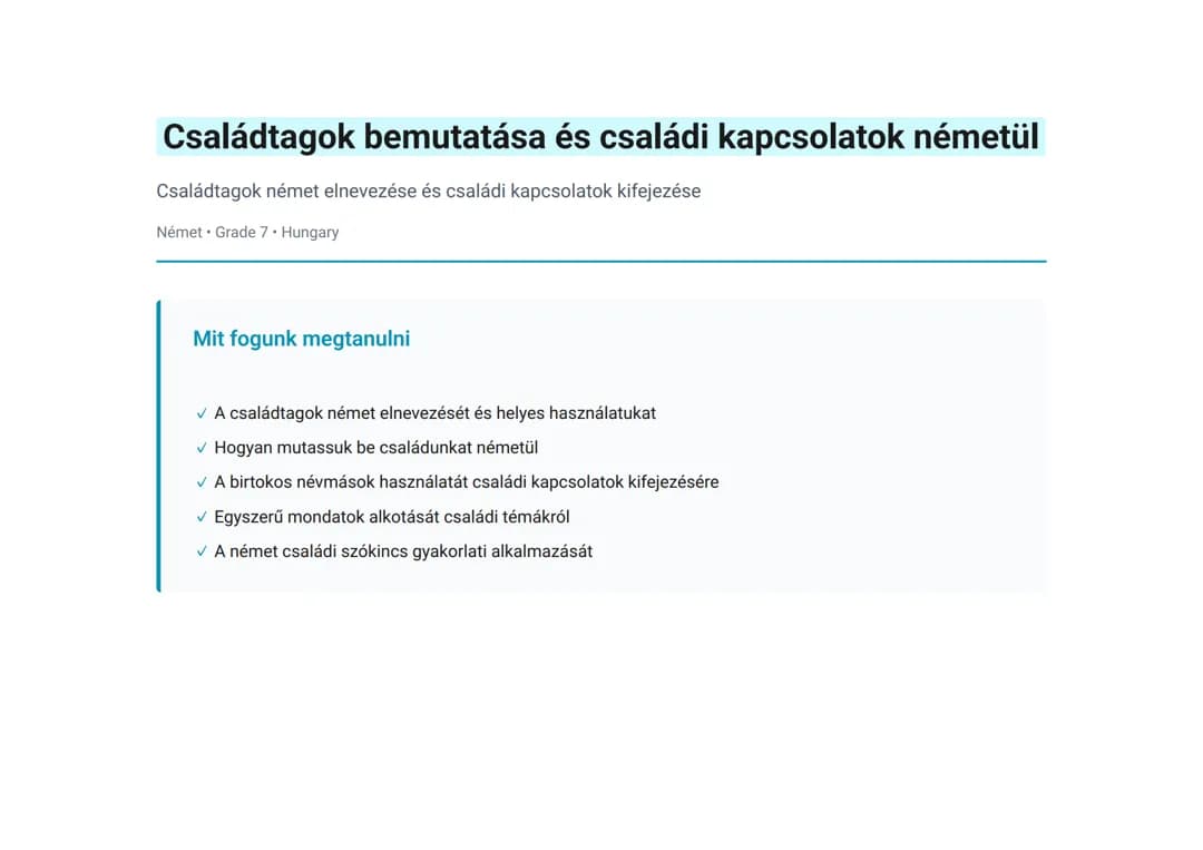 Családtagok bemutatása és családi kapcsolatok németül