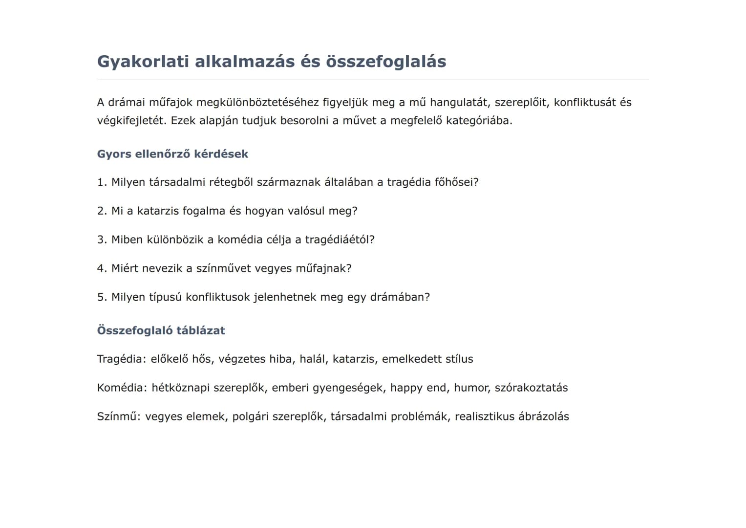 Irodalmi műfajok és műnemek: A dráma
világa
A drámai műnem alapjai: tragédia, komédia és színmű jellemzői
Magyar nyelv és irodalom • Grade 1