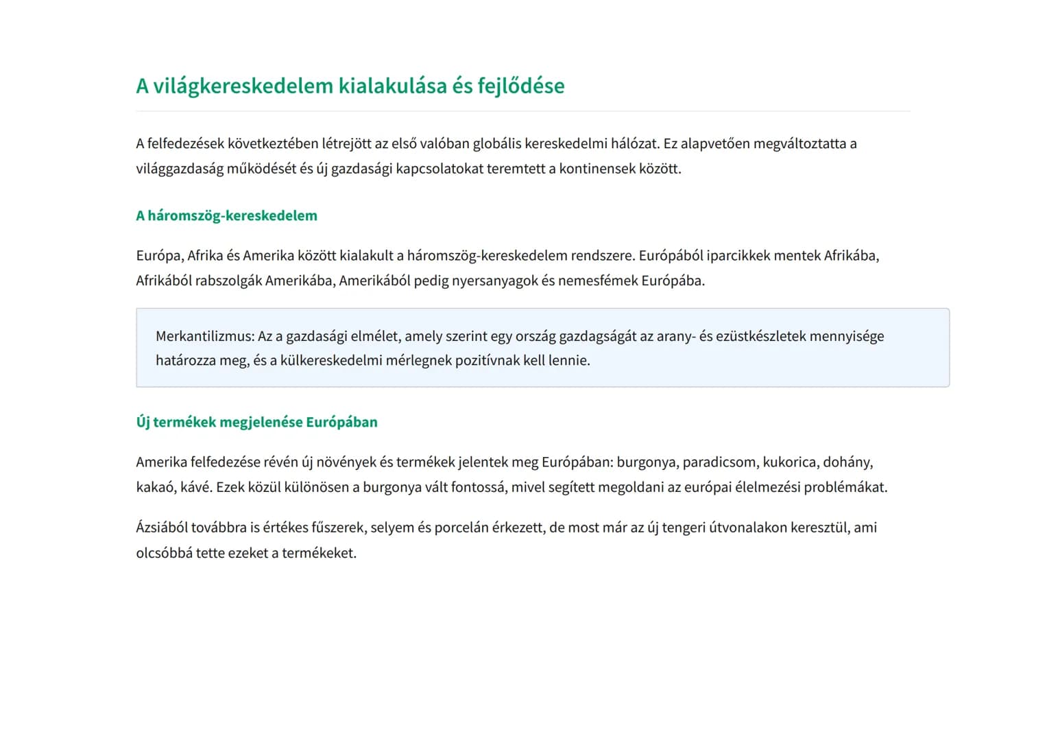 A nagy földrajzi felfedezések következményei Európában
és a világban
A felfedezések gazdasági, társadalmi és kulturális hatásai
Történelem •