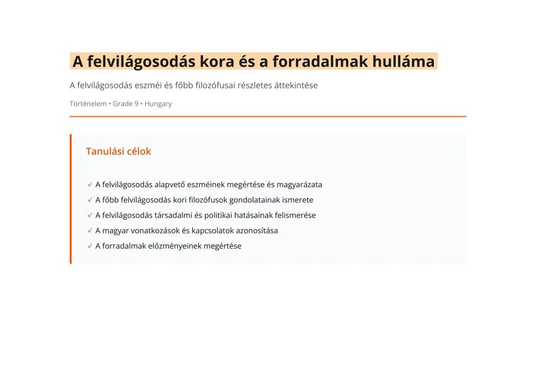 A felvilágosodás kora és a forradalmak hulláma