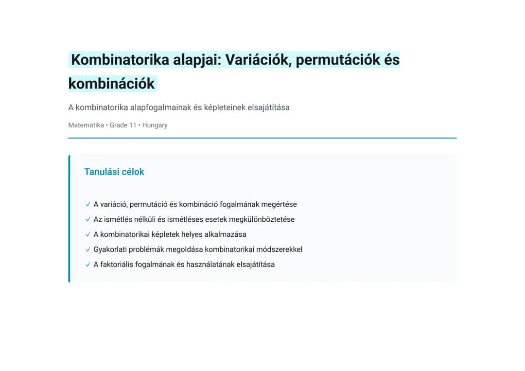 Kombinatorika alapjai: Variációk, permutációk és kombinációk