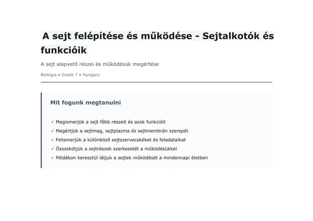 A sejt felépítése és működése - Sejtalkotók és funkcióik