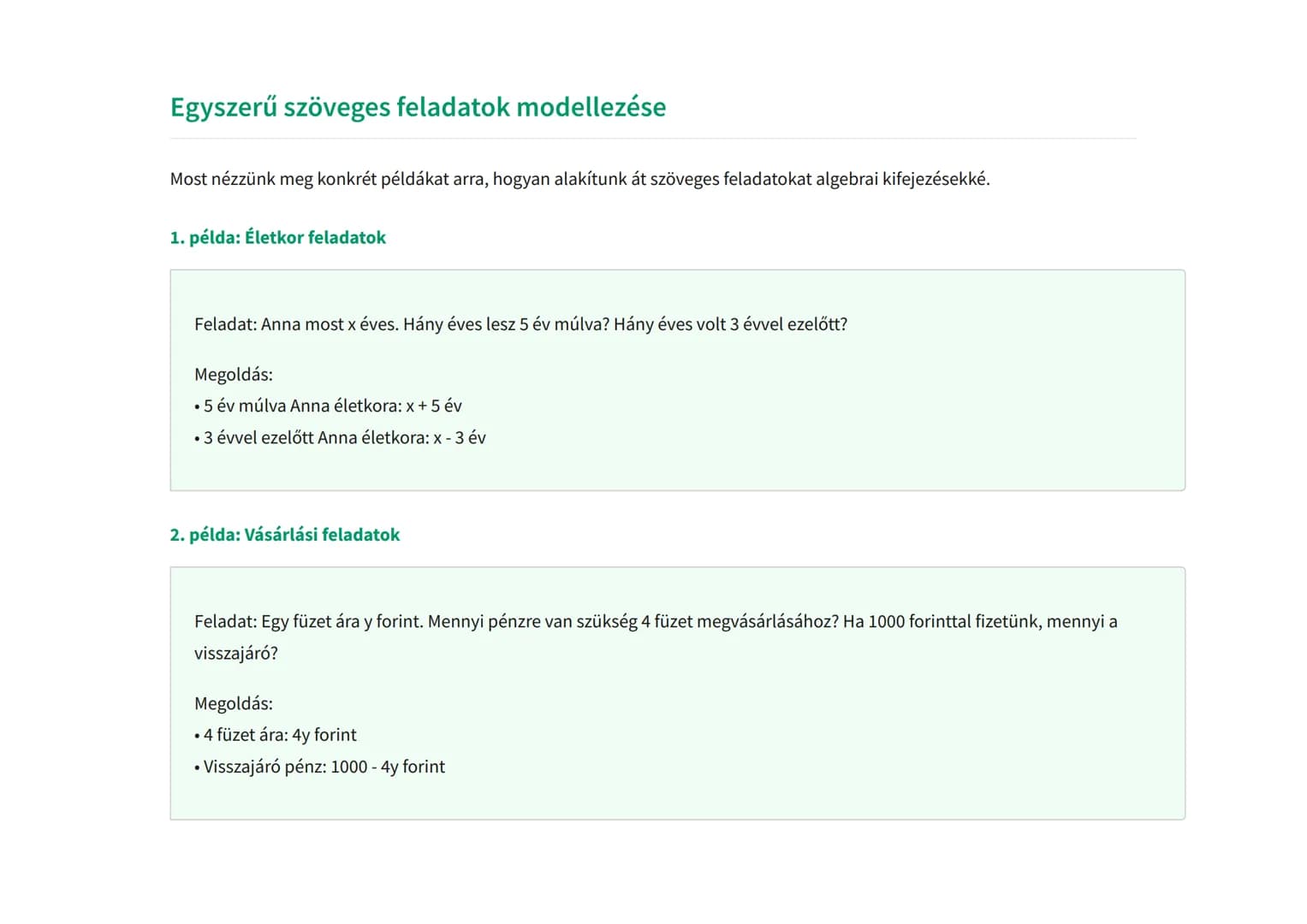 Algebrai kifejezések és szöveges feladatok modellezése
Szöveges feladatok algebrai kifejezésekkel való megoldása
Matematika. Grade 7. Hungar