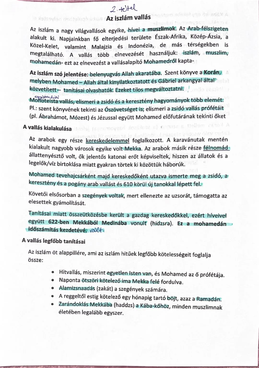 # 2. tetel
Matsaylen nedtylüghute Az iszlám vallás

Az iszlám a nagy világvallások egyike, hívei a muszlimok. Az Arab-félszigeten
alakult ki
