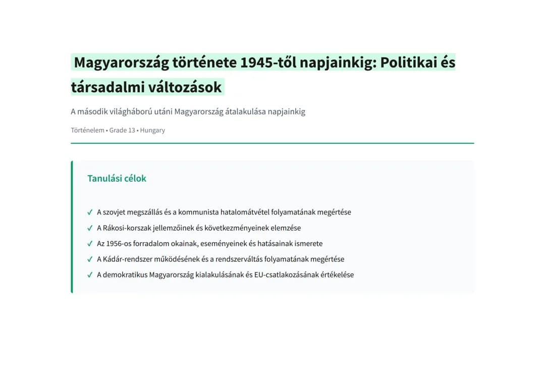 Magyarország története 1945-től napjainkig: Politikai és társadalmi változások
