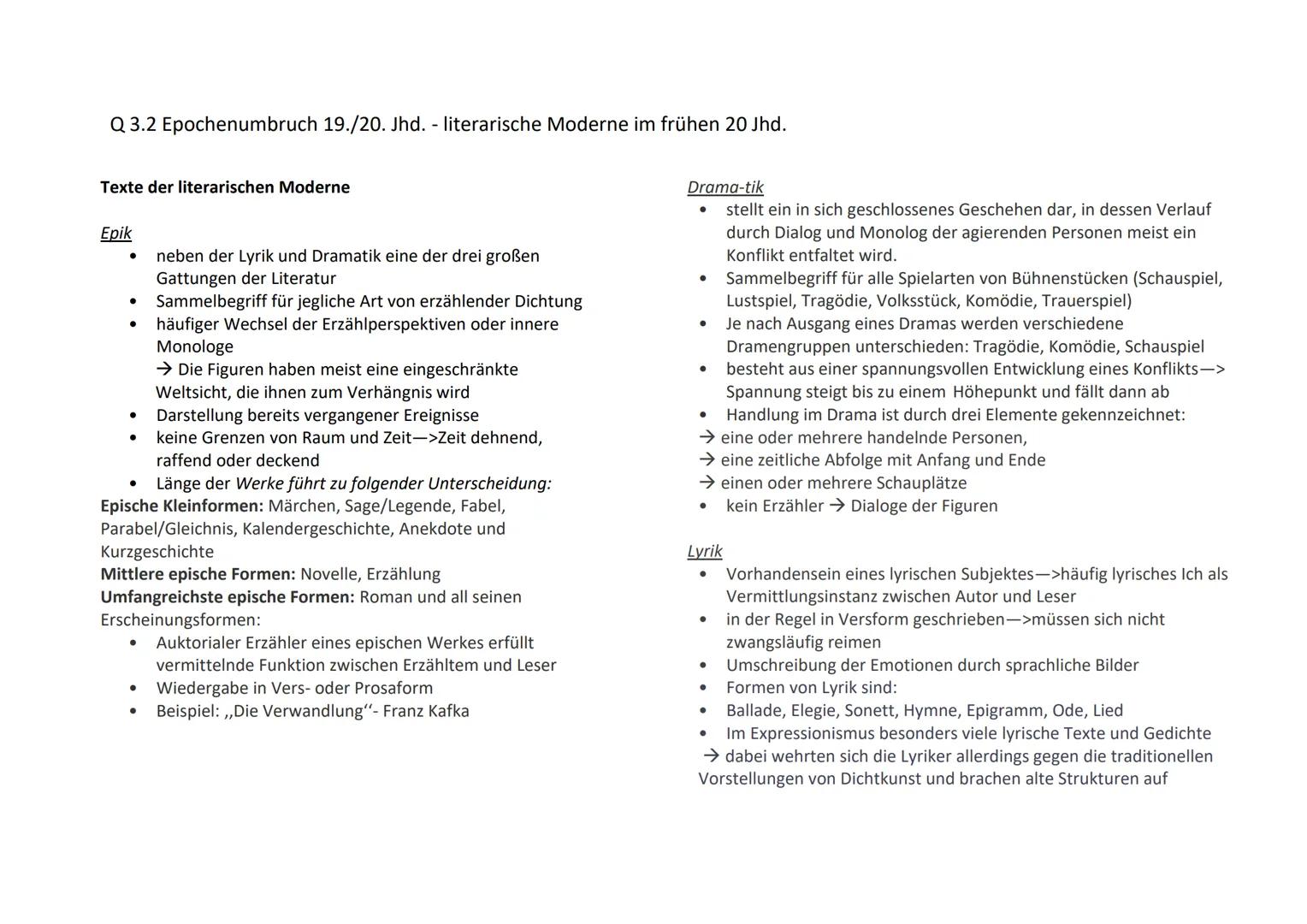 Q 3.2 Epochenumbruch 19./20. Jhd. - literarische Moderne im frühen 20 Jhd.

Texte der literarischen Moderne

Epik

•	neben der Lyrik und Dra