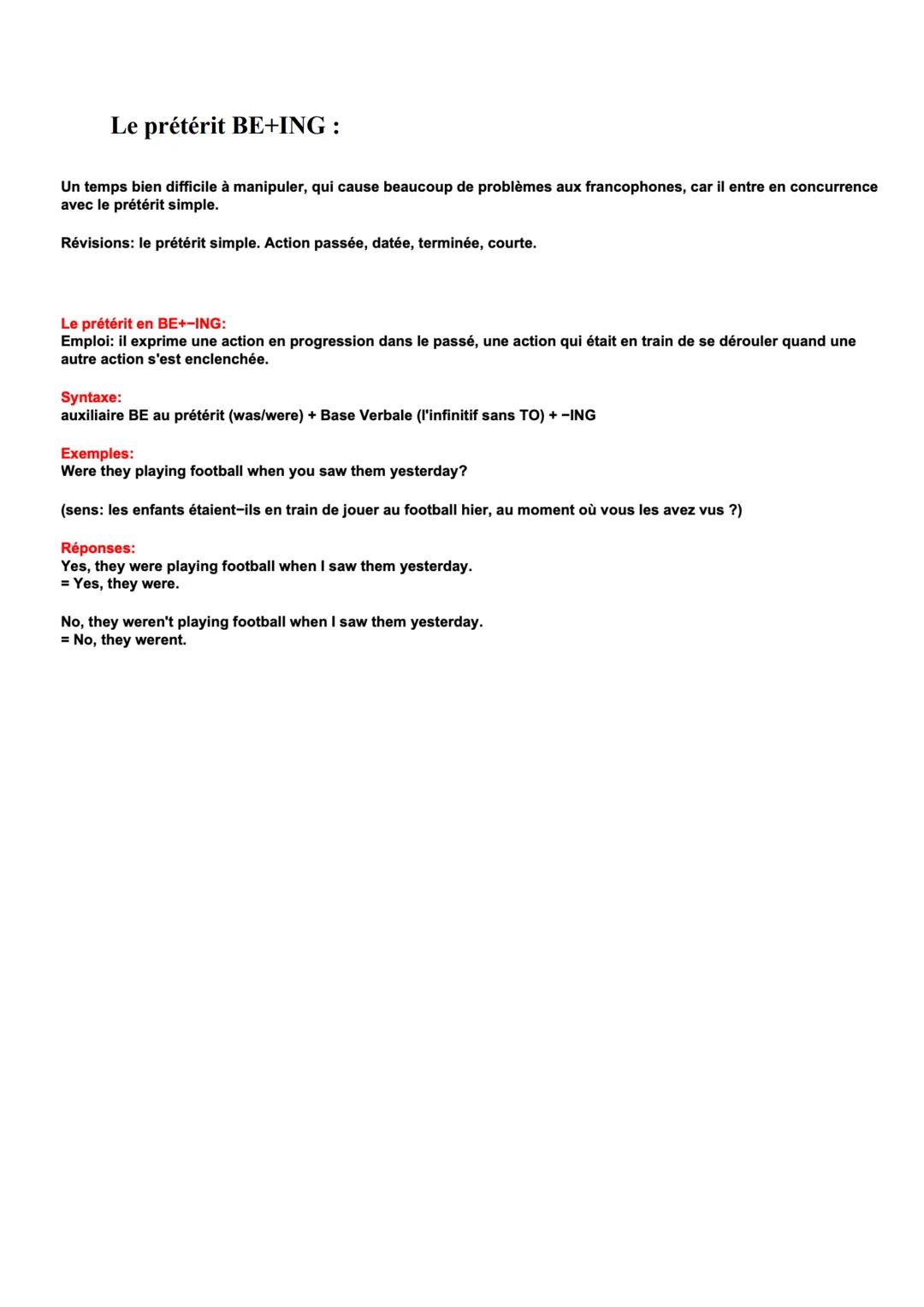 # Le prétérit BE+ING:

Un temps bien difficile à manipuler, qui cause beaucoup de problèmes aux francophones, car il entre en concurrence
av