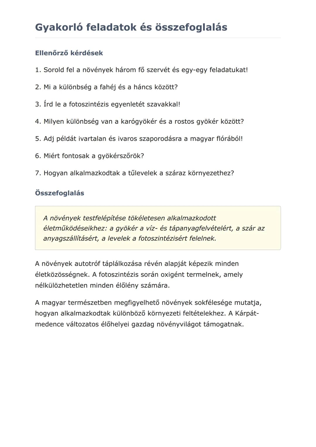 Növények testfelépítése és
életműködései
A növények szerveinek felépítése és működése
Biológia • Grade 7 • Hungary
Mit fogunk megtanulni
✓ M