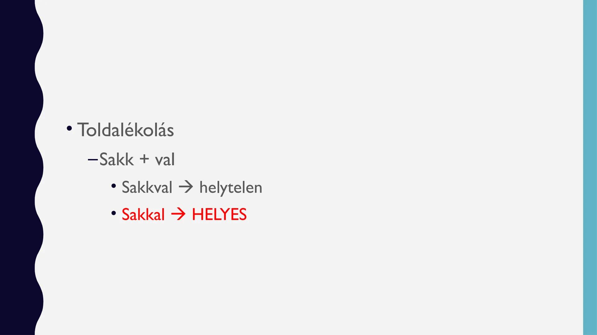 # HELYÉSÍRÁSUNK
# ALAPELVEI # KIEJTÉS ELVE

• Úgy írjuk, ahogy mondjuk
• Fontosabb szabályok (ismétlés, ÁLTALÁNOS ISKOLA)
-Ó,ő,ű,ú a szavak 