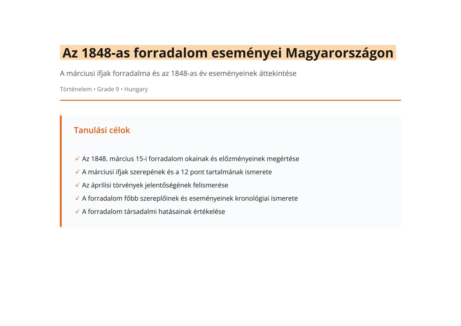 Az 1848-as forradalom eseményei Magyarországon
A márciusi ifjak forradalma és az 1848-as év eseményeinek áttekintése
Történelem  Grade 9  Hu
