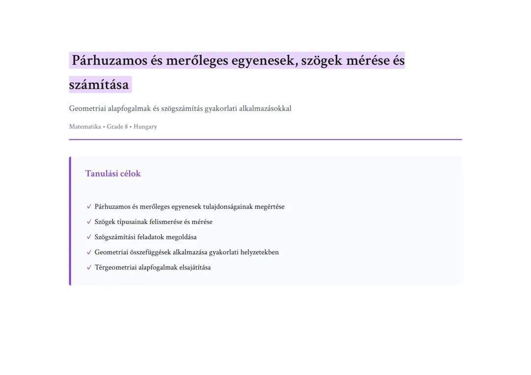 Párhuzamos és merőleges egyenesek, szögek mérése és számítása