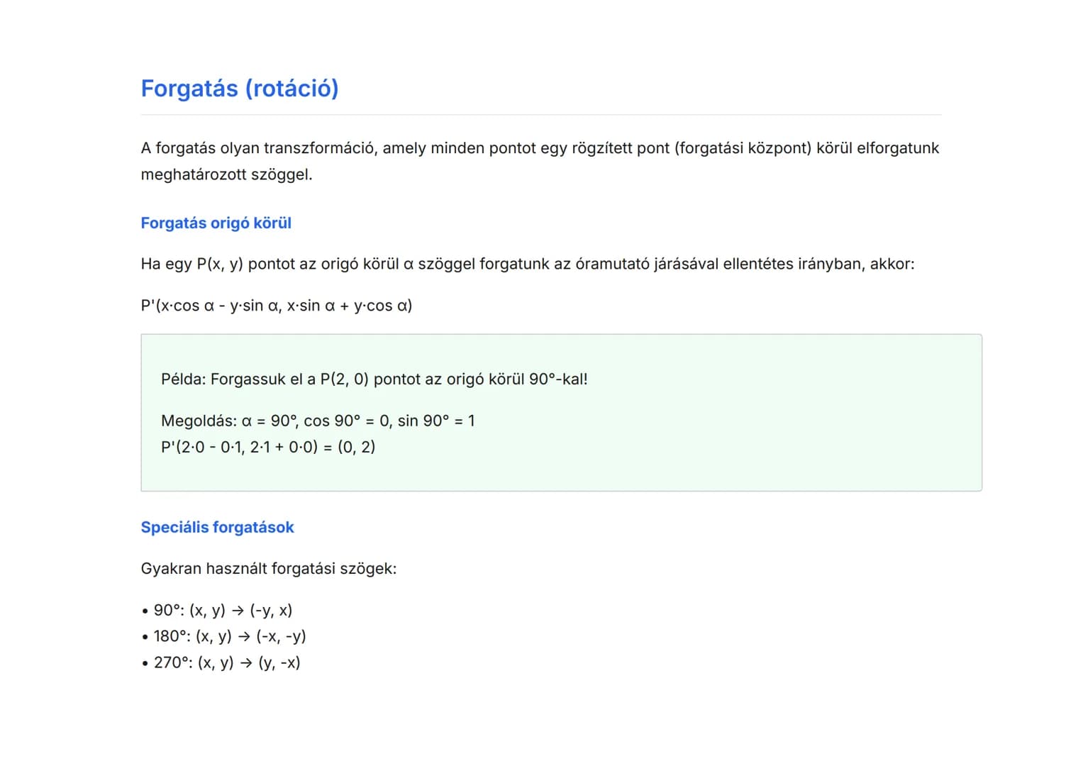Geometriai transzformációk: tükrözés, eltolás,
forgatás
Sík- és térgeometria alapvető transzformációinak megértése
Matematika  Grade 10  Hun