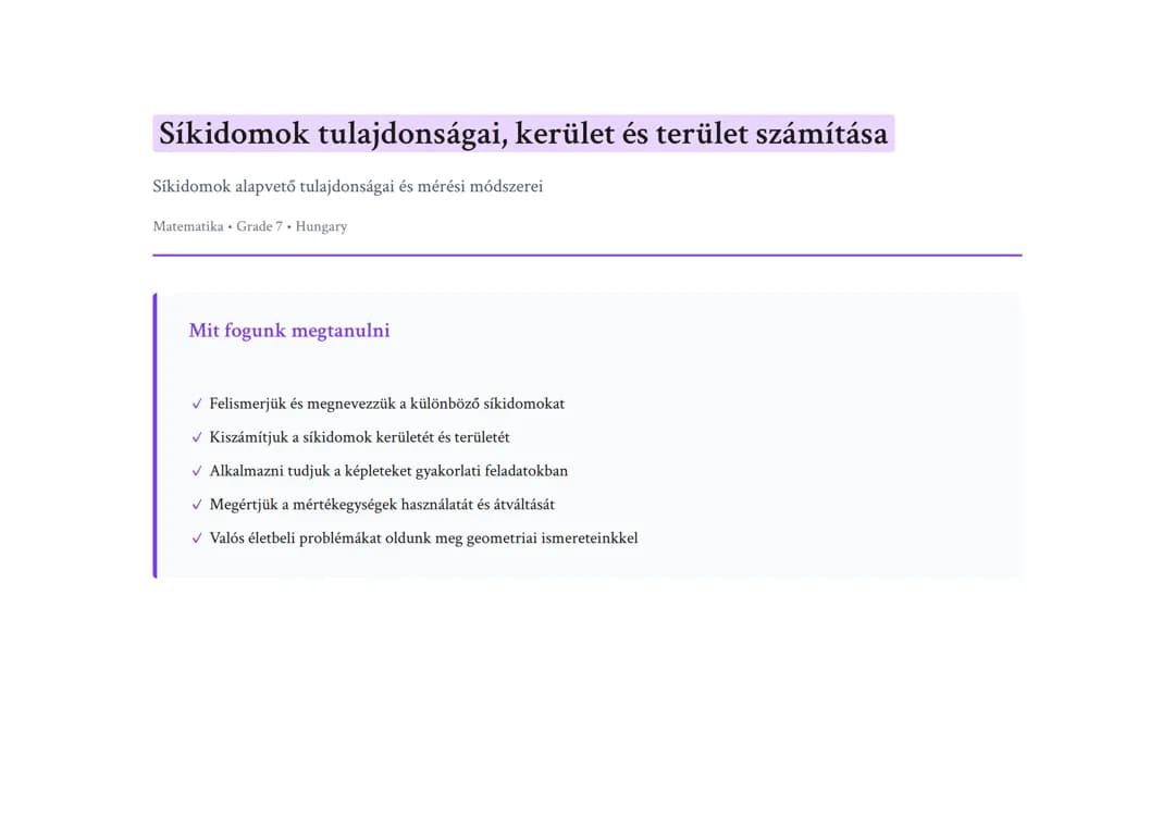 Síkidomok tulajdonságai, kerület és terület számítása