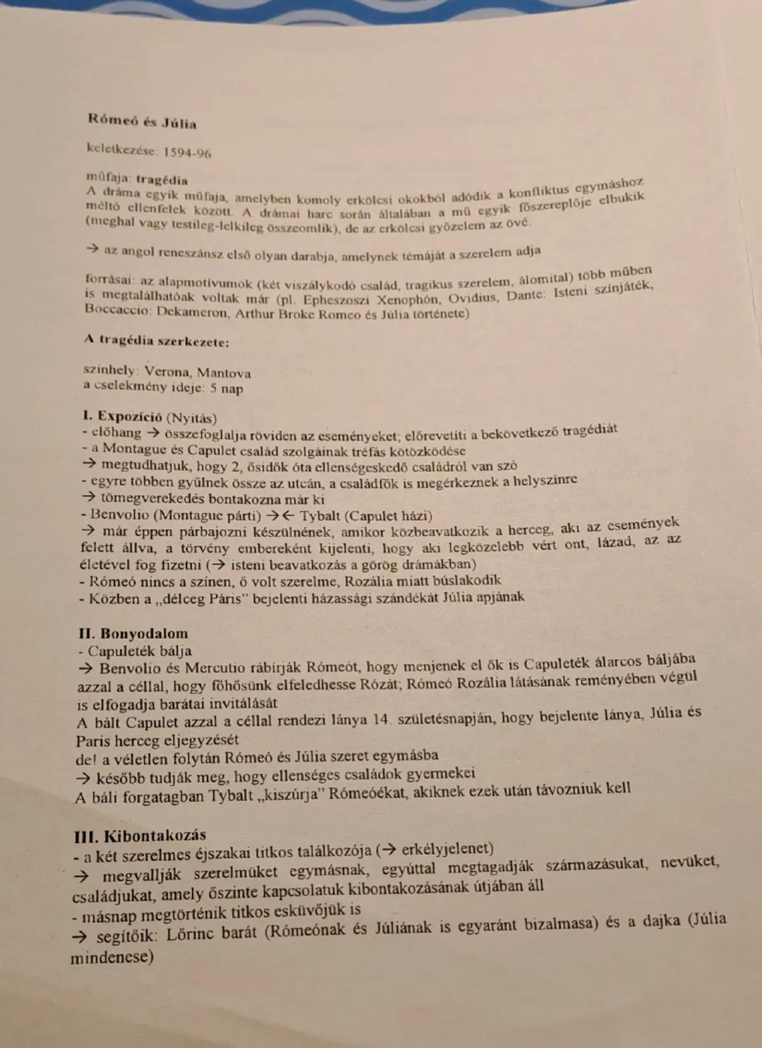 # Rómeó és Júlia
keletkezése: 1594-96

műfaja: tragédia
A dráma egyik műfaja, amelyben komoly erkölcsi okokból adódik a konfliktus egymáshoz