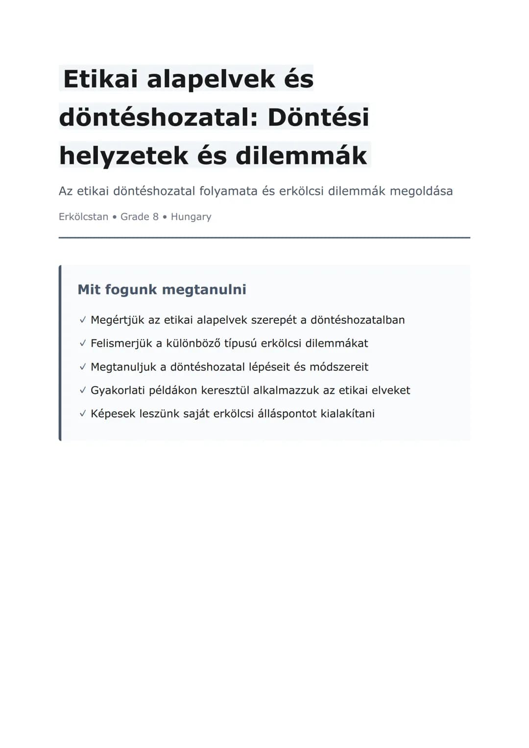 Etikai alapelvek és döntéshozatal: Döntési helyzetek és dilemmák