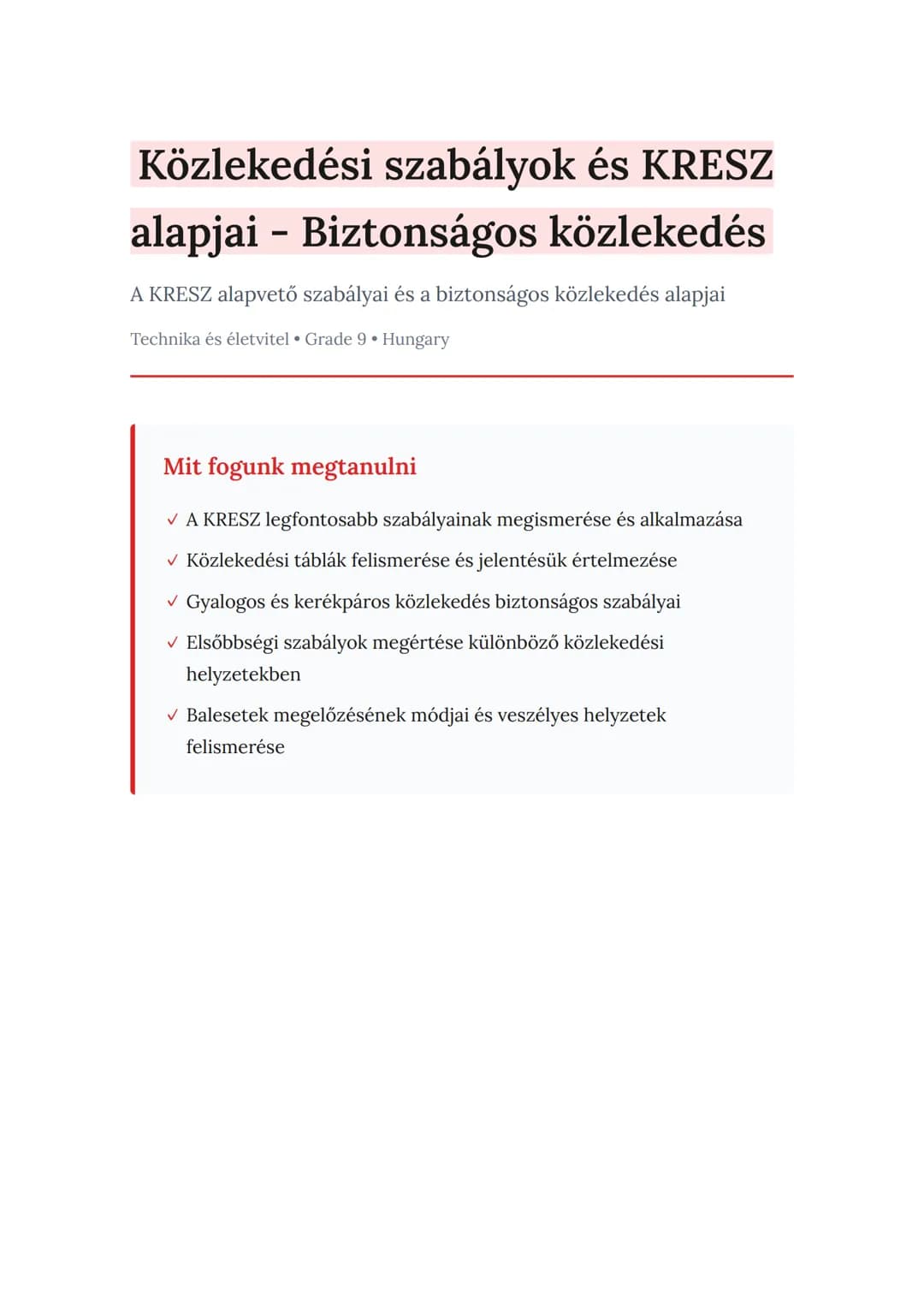 Közlekedési szabályok és KRESZ alapjai - Biztonságos közlekedés