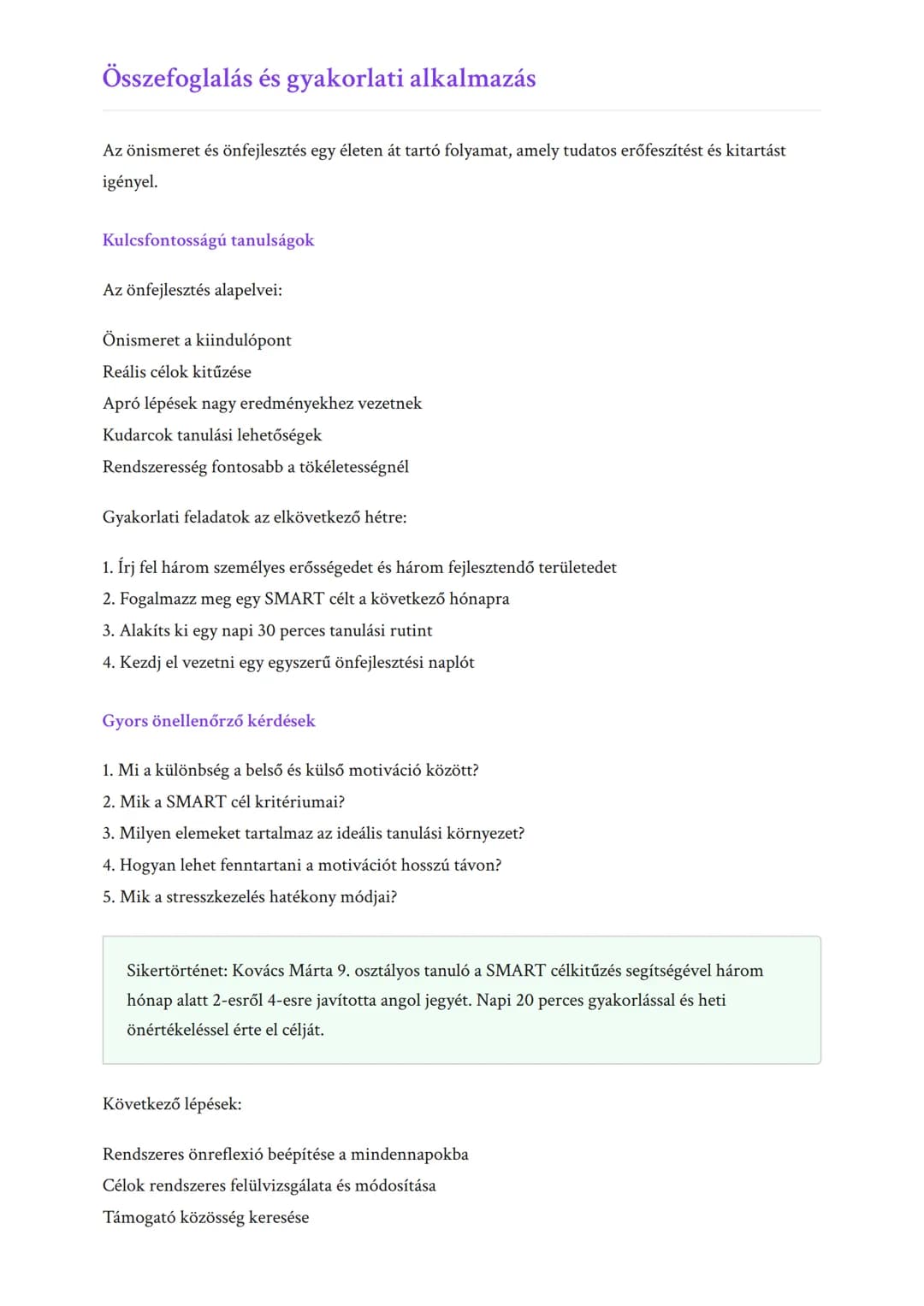 Önismeret és önfejlesztés: Célkitűzés,
motiváció és tanulási szokások
Személyiségfejlesztés alapjai: célok, motiváció és hatékony tanulás
Er