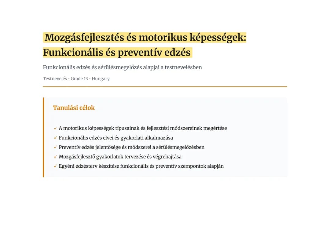 Mozgásfejlesztés és motorikus képességek: Funkcionális és preventív edzés