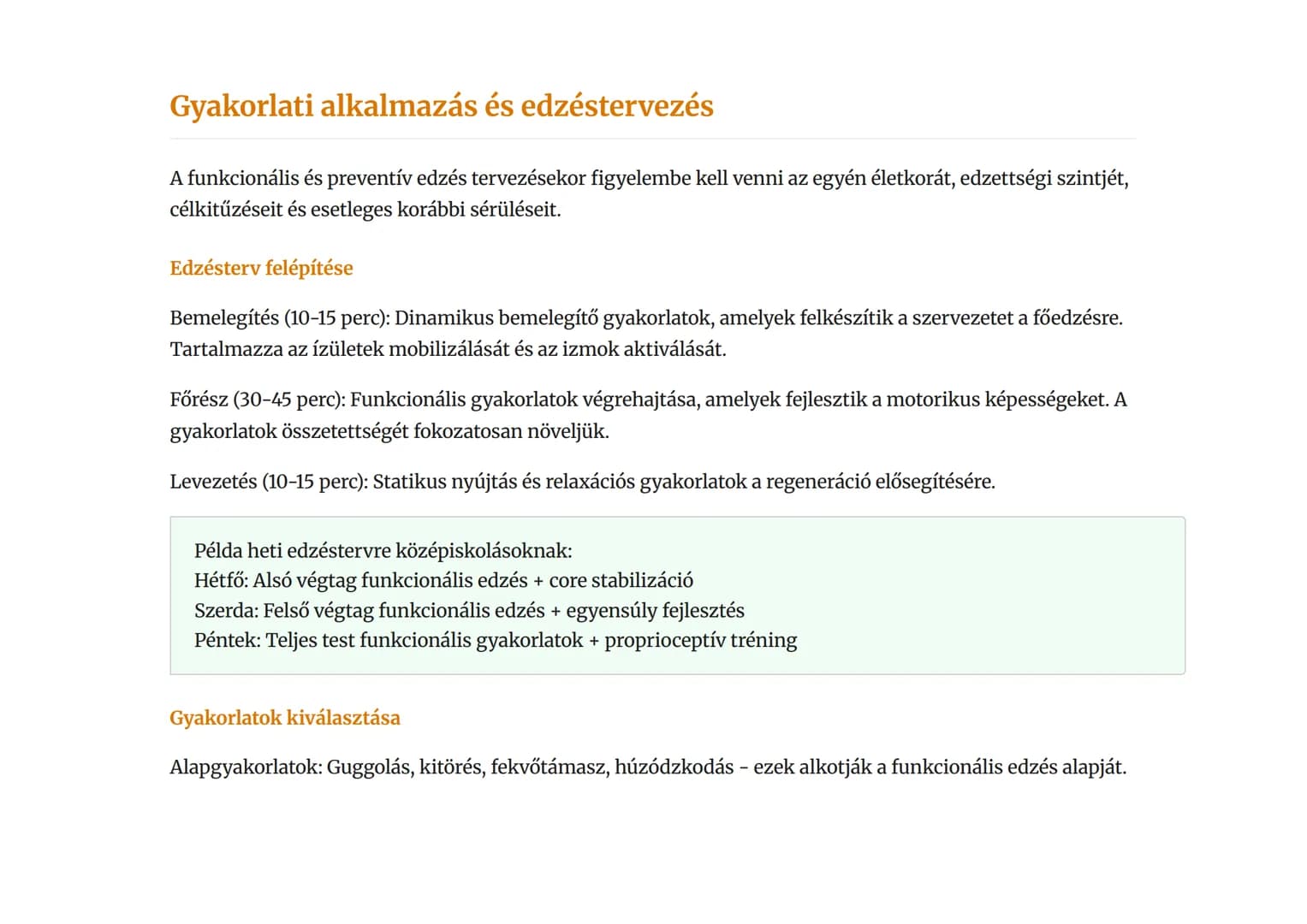 Mozgásfejlesztés és motorikus képességek:
Funkcionális és preventív edzés
Funkcionális edzés és sérülésmegelőzés alapjai a testnevelésben
Te