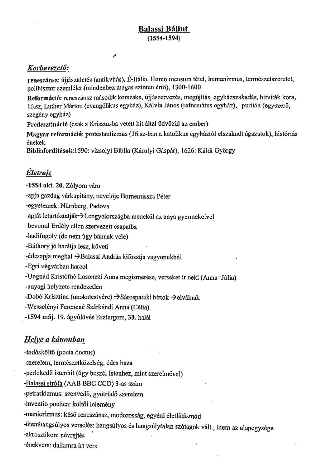 # Balassi Bálint
(1554-1594)

Korbevezető:

reneszánsz: újjászületés (antikvítás), É-Itália, Homo mensura tétel, humanizmus, természetszeret
