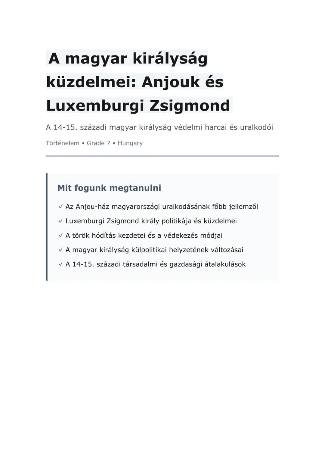 A magyar királyság küzdelmei: Anjouk és Luxemburgi Zsigmond
