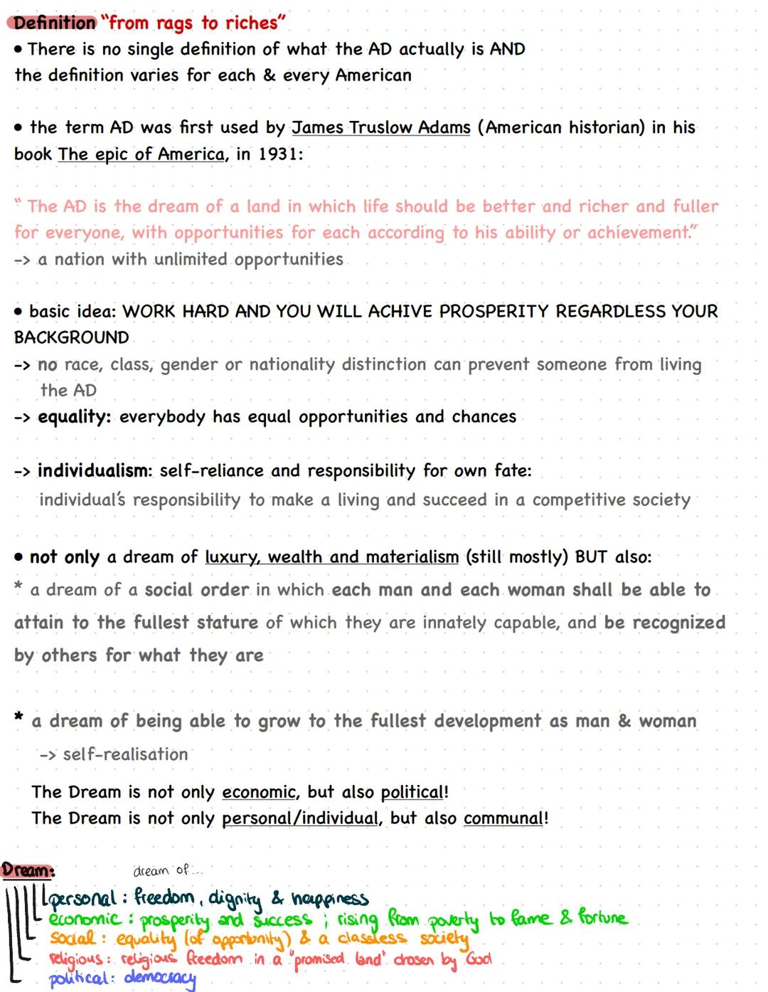 # American

# Dream

THE
AMERICAN
DREAM Definition "from rags to riches"
• There is no single definition of what the AD actually is AND
the 