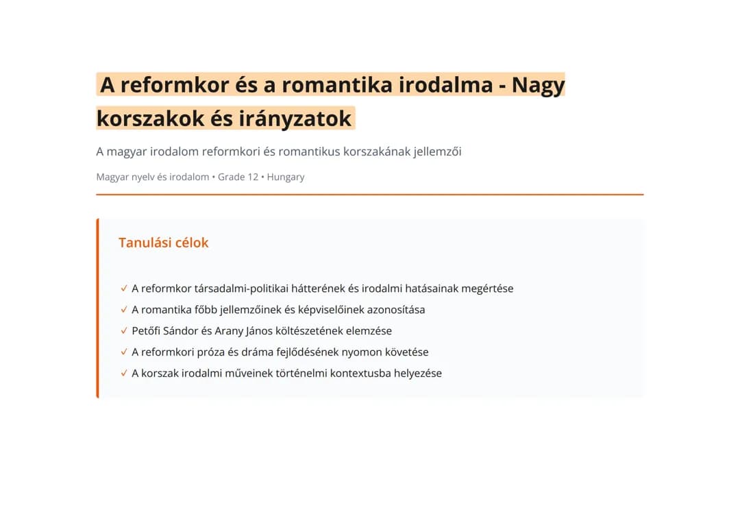 A reformkor és a romantika irodalma - Nagy korszakok és irányzatok