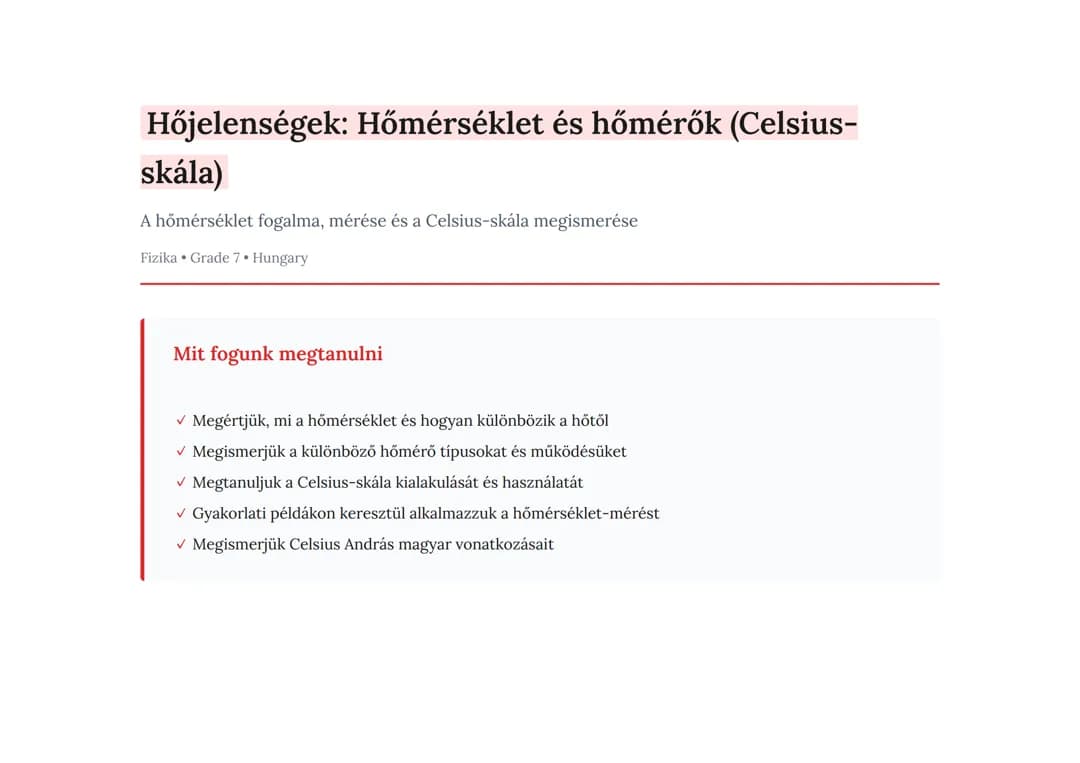 Hőjelenségek: Hőmérséklet és hőmérők (Celsius-skála)