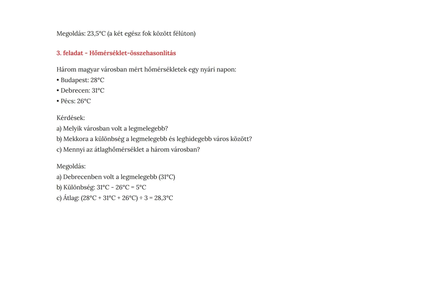 Hőjelenségek: Hőmérséklet és hőmérők (Celsius-
skála)
A hőmérséklet fogalma, mérése és a Celsius-skála megismerése
Fizika • Grade 7 • Hungar
