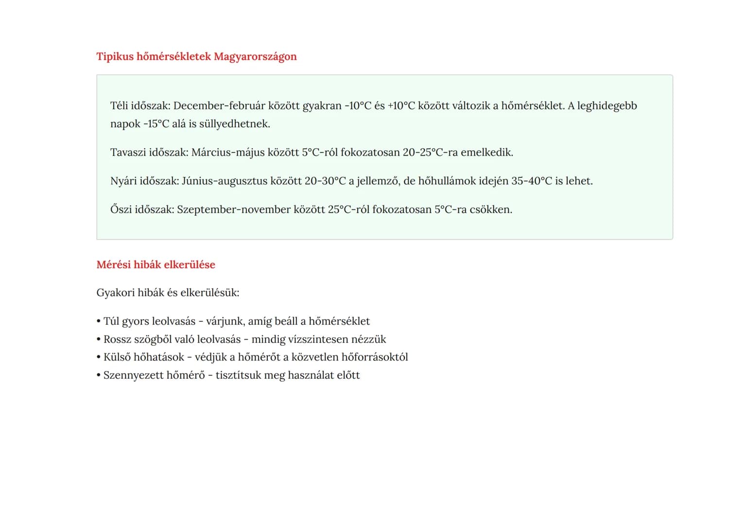 Hőjelenségek: Hőmérséklet és hőmérők (Celsius-
skála)
A hőmérséklet fogalma, mérése és a Celsius-skála megismerése
Fizika • Grade 7 • Hungar