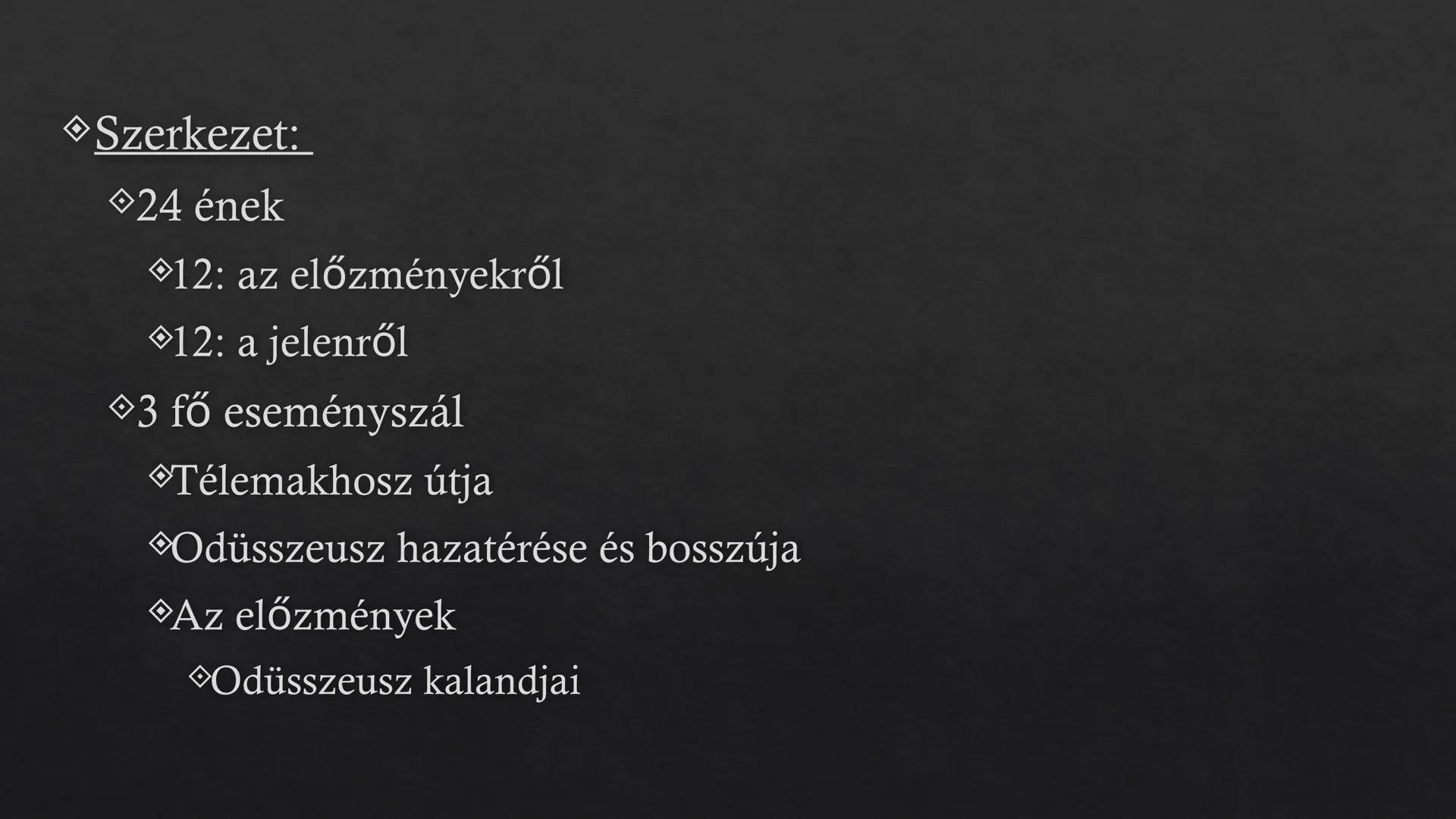 Homérosz: Odüsszeia  ## Odüsszeia

◇ Keletkezési ideje:
◇ i.e. 8. század (?)
◇ Szerzője:
◇ Homérosz (?)
◇ Műfaja:
◇ Eposz
◇ Mondakör:
◇ Trój