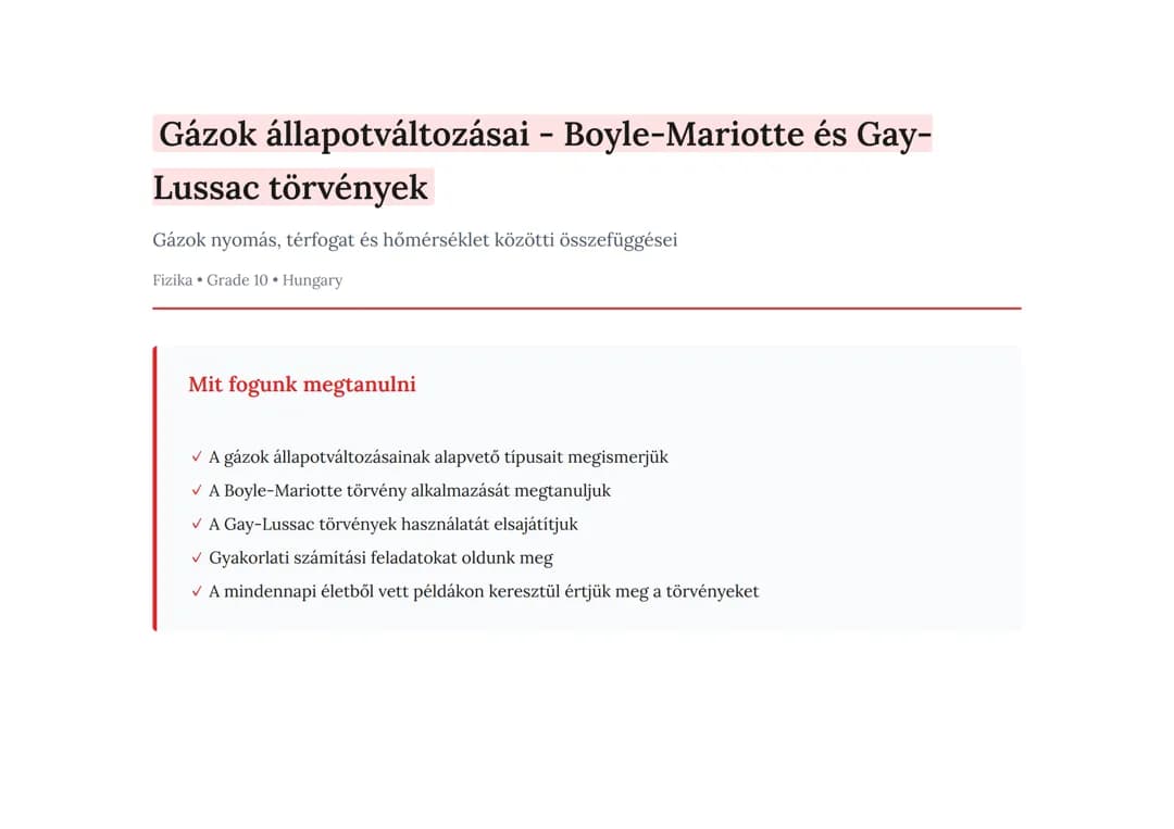 Gázok állapotváltozásai - Boyle-Mariotte és Gay-Lussac törvények