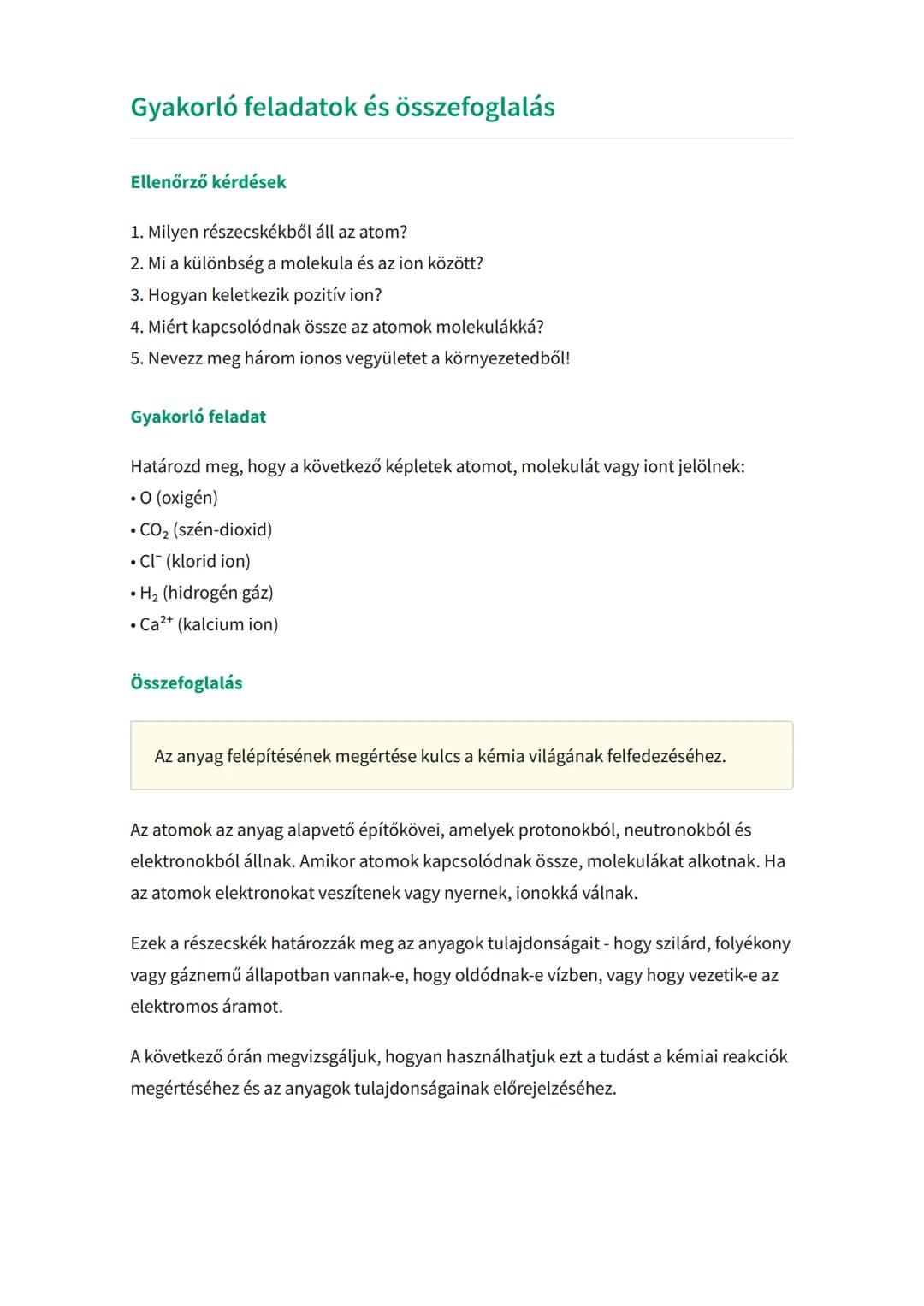 Az anyagok szerkezete: atomok,
molekulák és ionok
Az anyag legkisebb részecskéinek megismerése és tulajdonságaik
Kémia • Grade 8 • Hungary
M