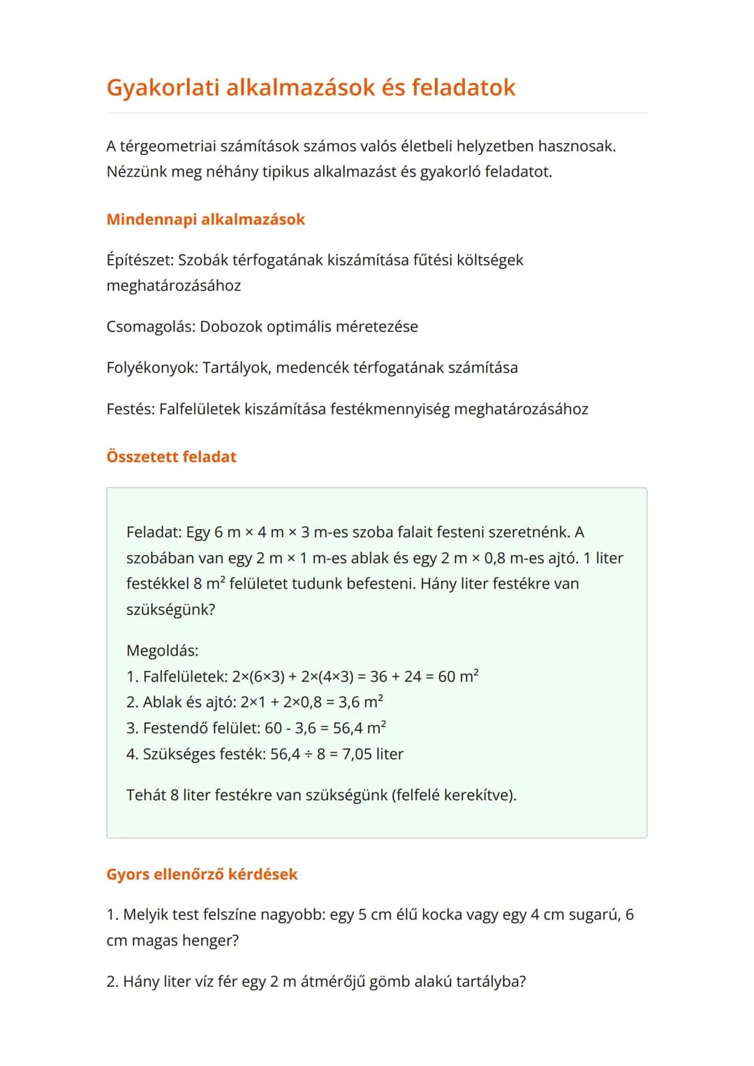 Térelemek felszíne és
térfogata: kocka, téglatest,
henger, gömb
Geometriai testek felszínének és térfogatának kiszámítása
Matematika 	Grade 