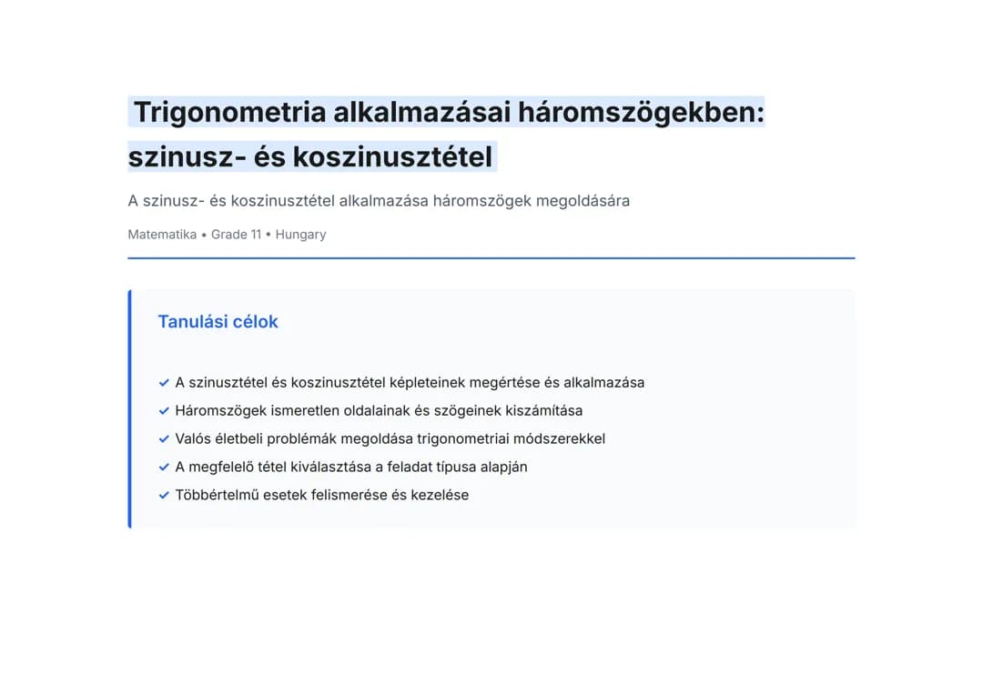 Trigonometria alkalmazásai háromszögekben: szinusz- és koszinusztétel