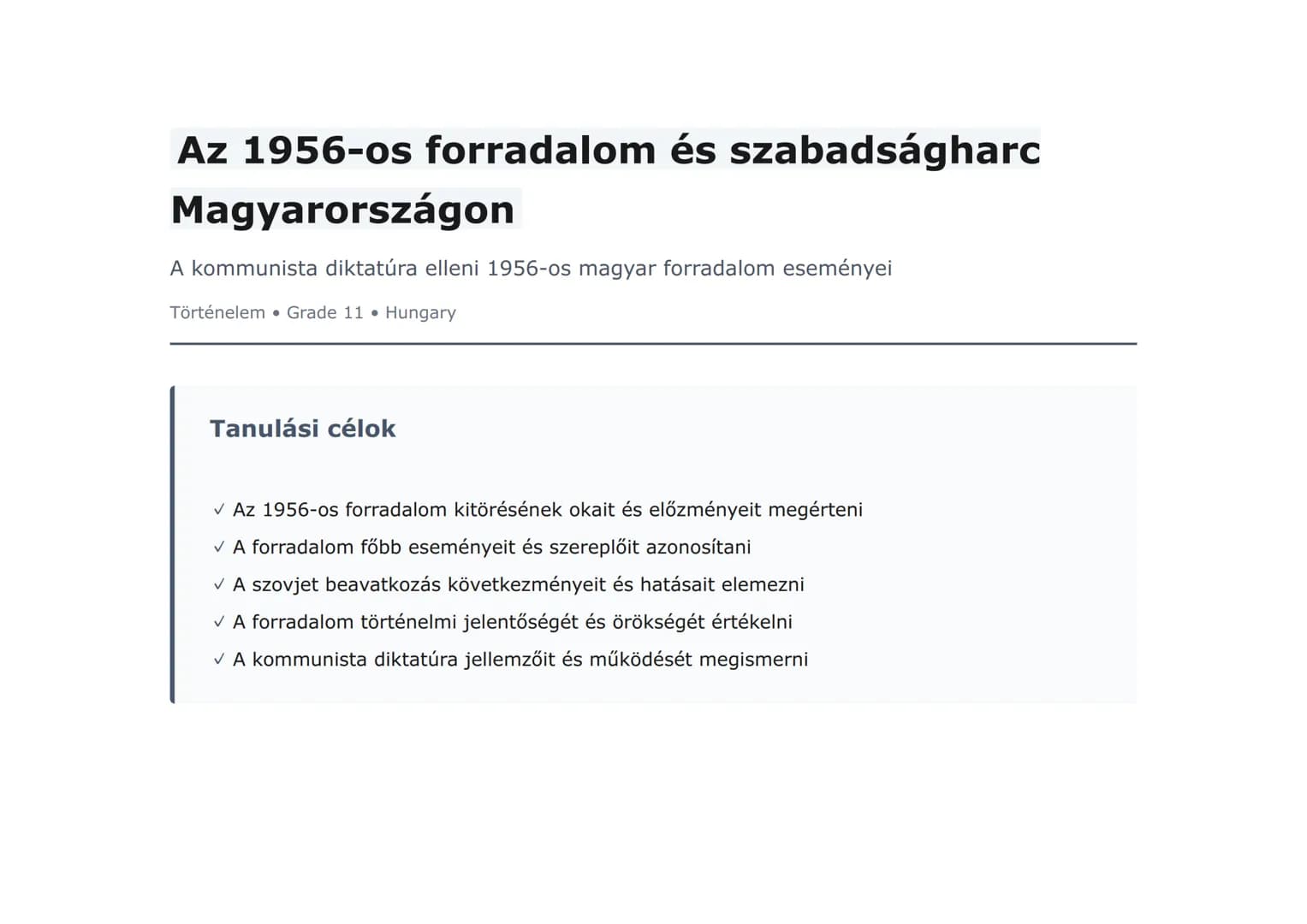 Az 1956-os forradalom és szabadságharc
Magyarországon
A kommunista diktatúra elleni 1956-os magyar forradalom eseményei
Történelem  Grade 11