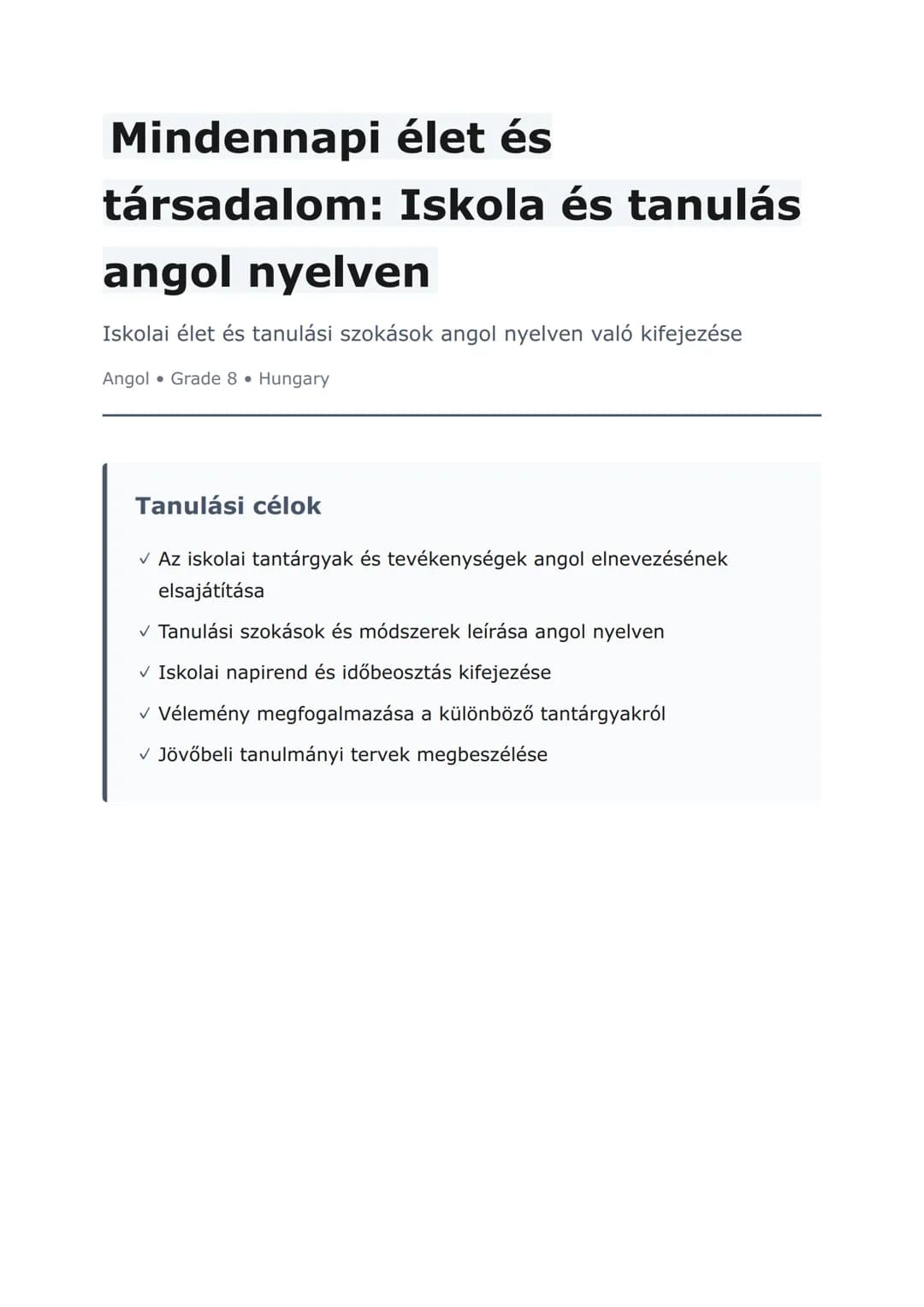 Mindennapi élet és társadalom: Iskola és tanulás angol nyelven