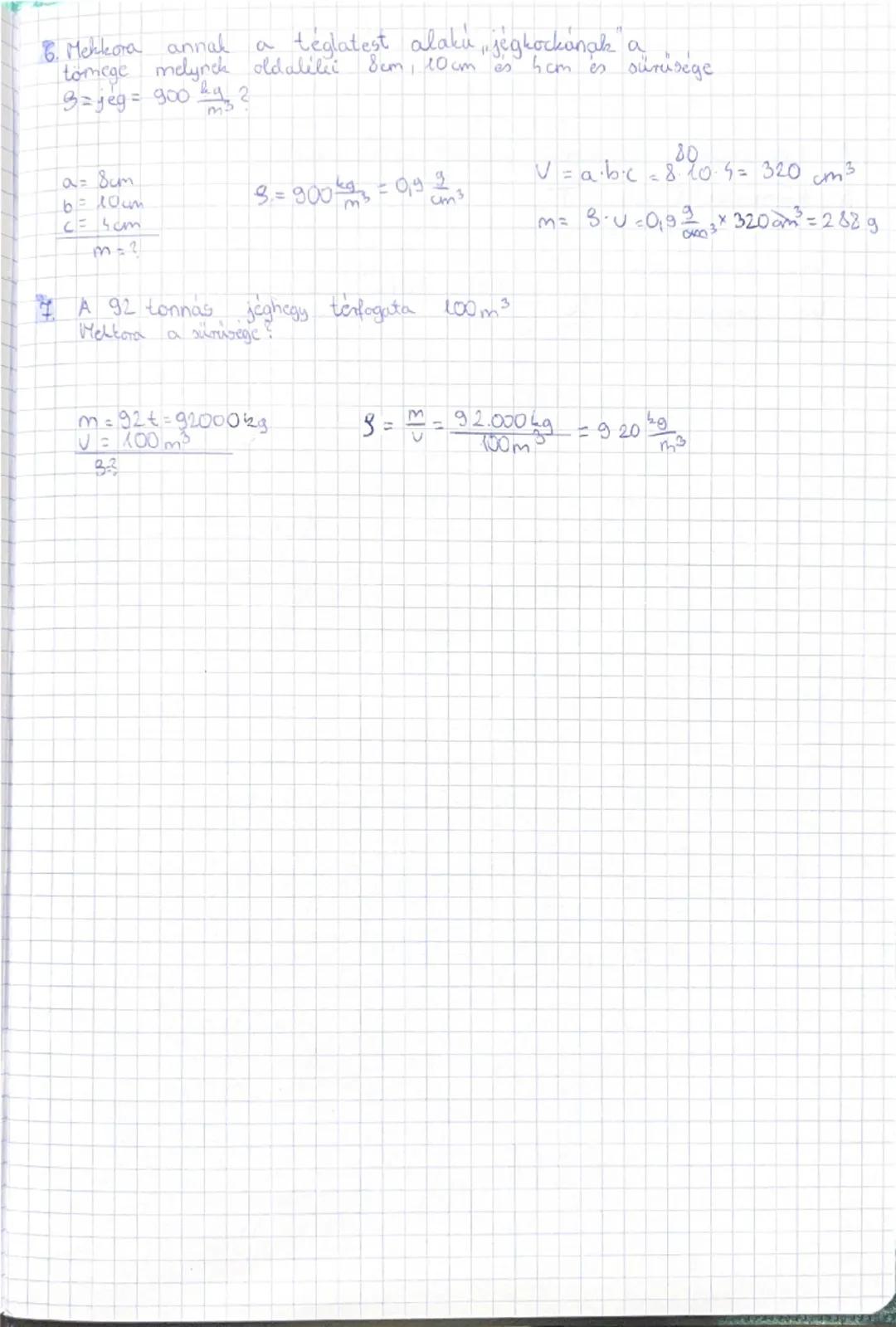 Tömegisuruseg

Tömeg
1 Jele m
Mértékegysége: 9, kg

2, Sürüseg

suriség: test tömegenck (m)
test térfogatának(v)

Sümüség: fede: S (70)
Nért