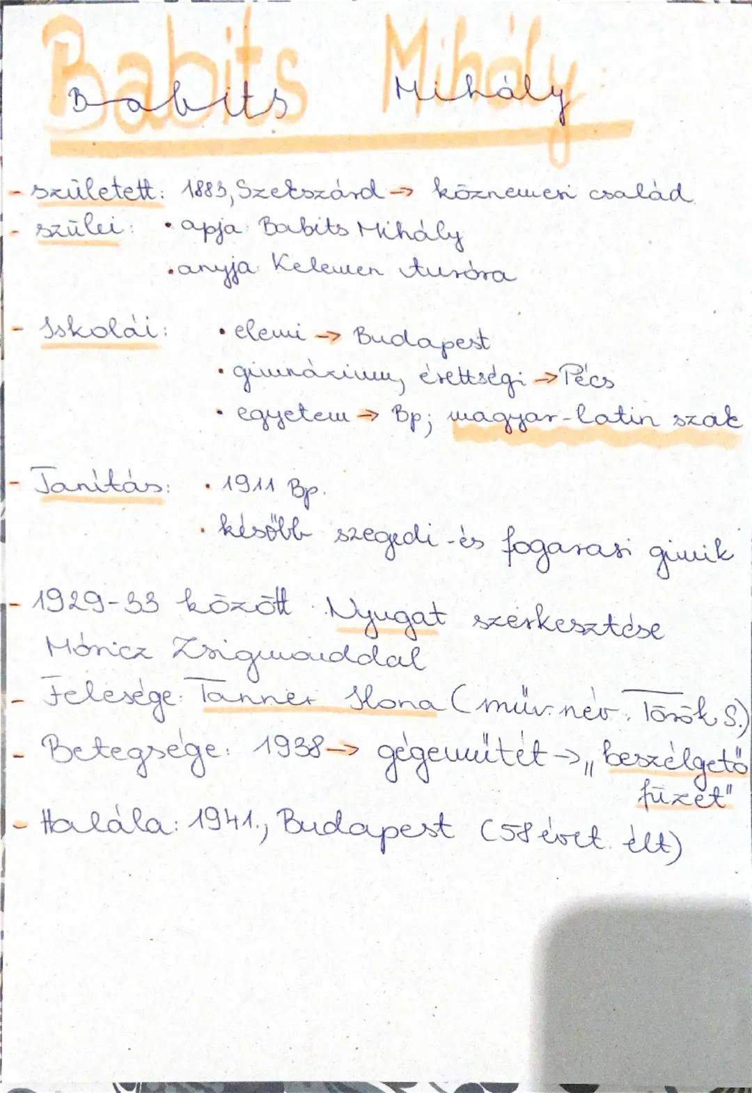 # Babits Mihaly

- született: 1883, Szekszárd közneverni család
- szülei: apja Babits Mihály
Sskolai:
•anyja Kelemen turóra
• elemi Budapest