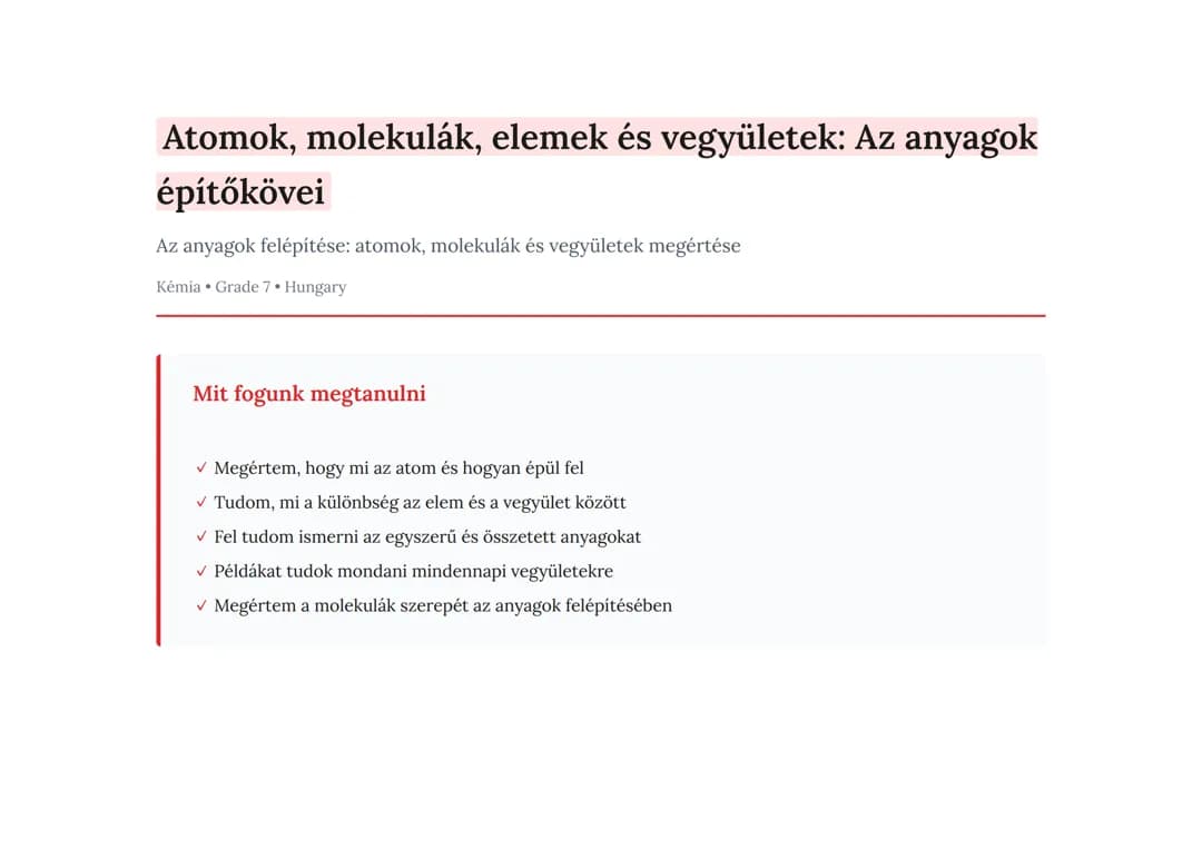 Atomok, molekulák, elemek és vegyületek: Az anyagok építőkövei