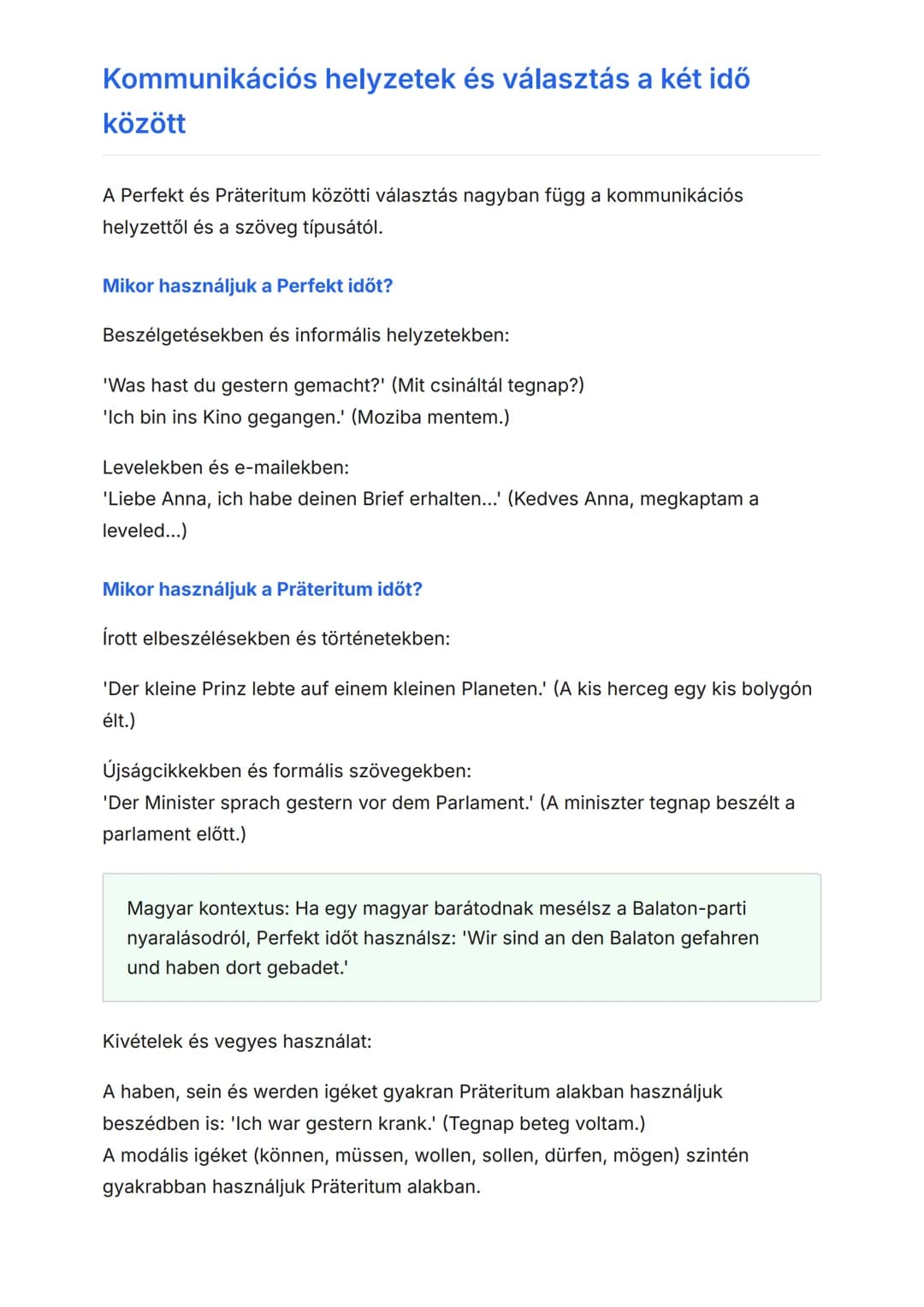 Múlt idejű elbeszélés: Perfekt és
Präteritum használata
A német múlt idők helyes használata kommunikációs helyzetekben
Német • Grade 8 • Hun