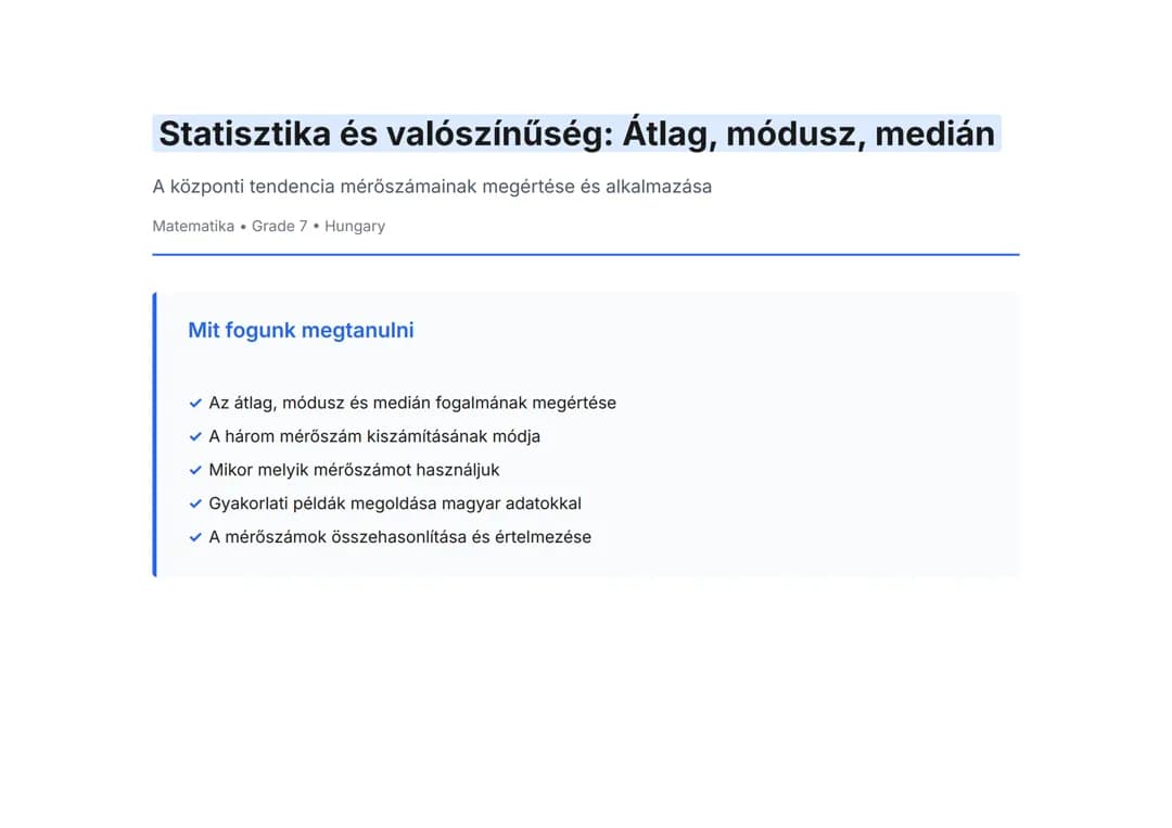Statisztika és valószínűség: Átlag, módusz, medián