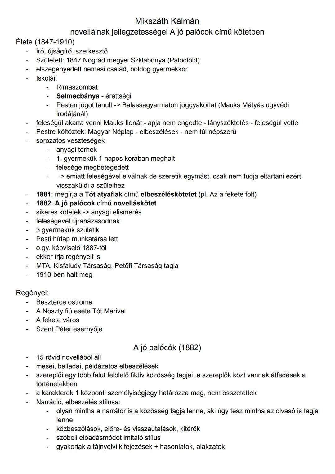 Mikszáth Kálmán
novelláinak jellegzetességei A jó palócok című kötetben
Élete (1847-1910)
író, újságíró, szerkesztő
Született: 1847 Nógrád m