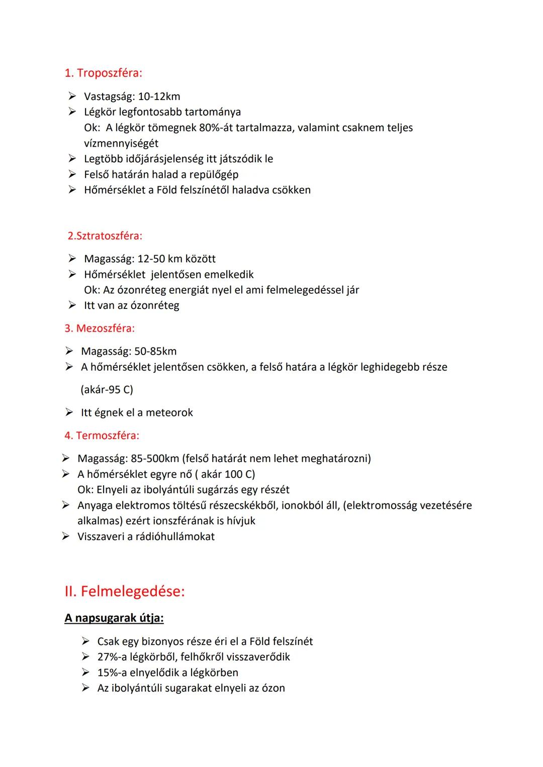 # A légkör szerkezete és felmelegedése

I. Szerkezete:

Összetétele:

Légkör anyaga: levegő

Levegő tartalma: különböző gázok keveréke + cse
