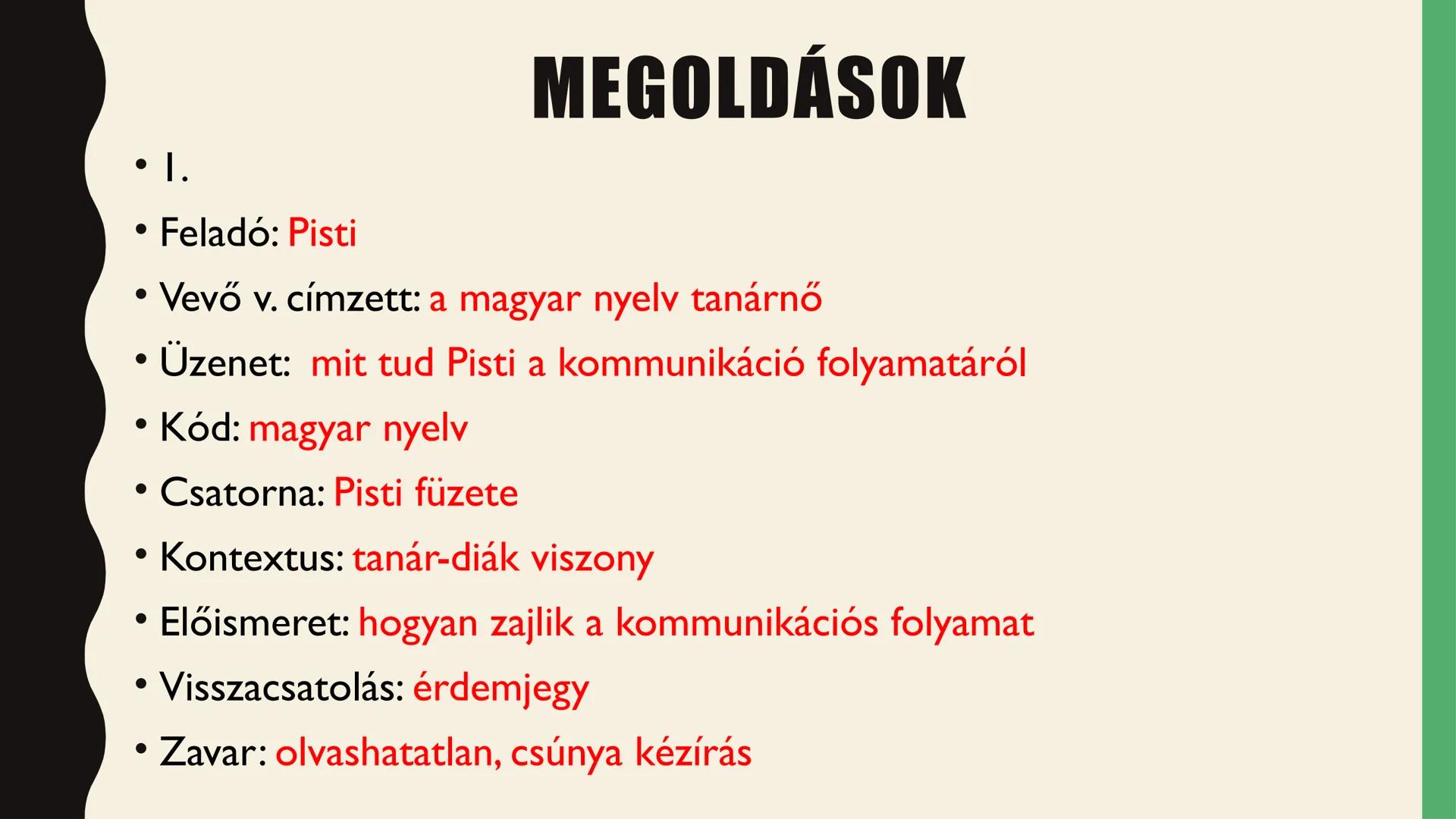 # A
# KOMMUNIKÁCIÓ # A KOMMUNIKÁCIÓ FOGALMA

• Kommunikáció

-Latin communicatio szóból ered

-Jelentése: közzététel/megosztás

Bármely jelr