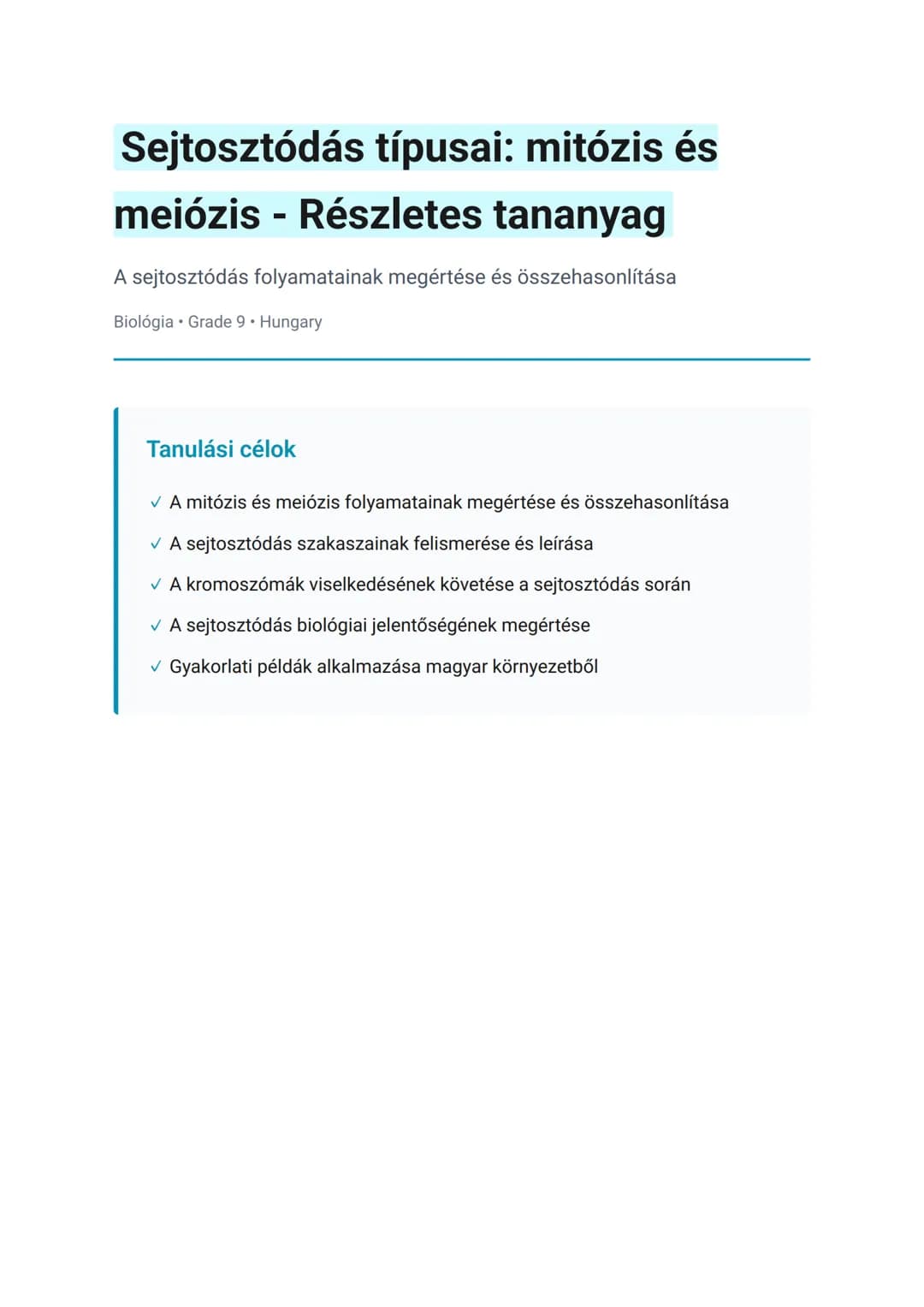 Sejtosztódás típusai: mitózis és meiózis - Részletes tananyag