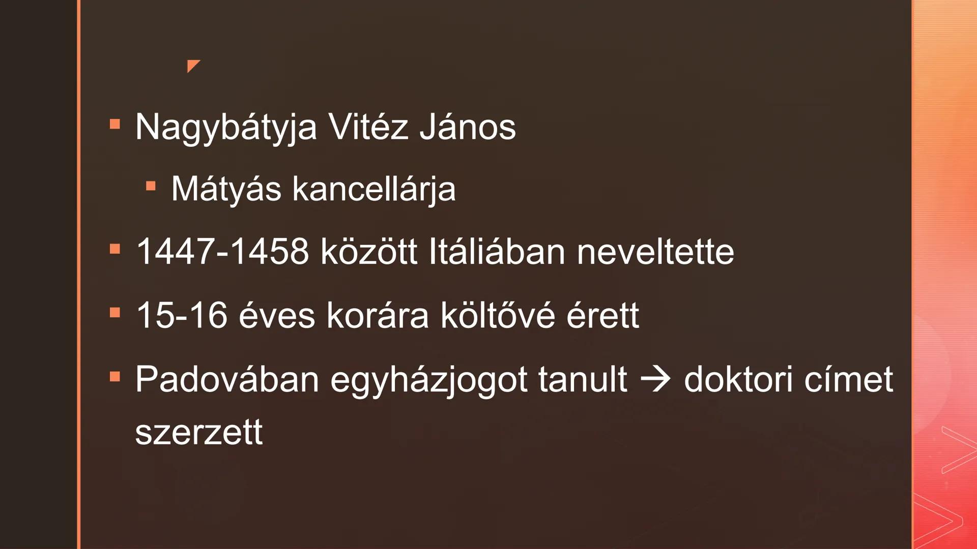 Janus Pannonius
élete és pályaképe Janus Pannonius v.
Csézmicei János ■ 1434. augusztus 29., Csázma,
Horvátország - 1472. március 27.,
Medve
