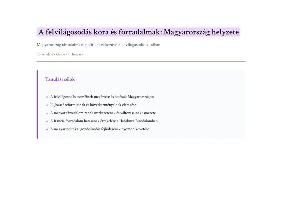 A felvilágosodás kora és forradalmak: Magyarország helyzete